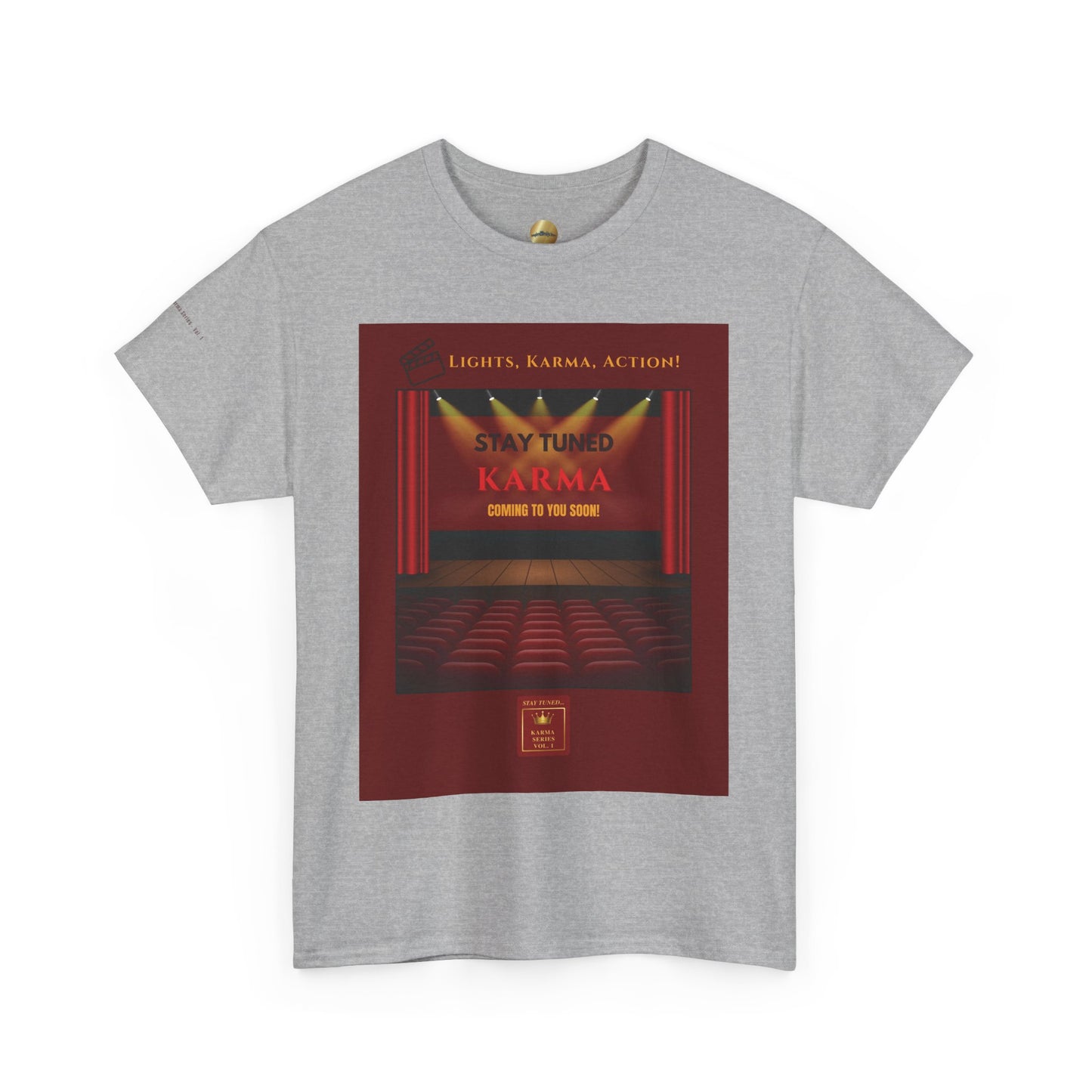 Stay Tuned – Lights, Karma, Action! Vol. 1 | T-Shirt (unisex)
