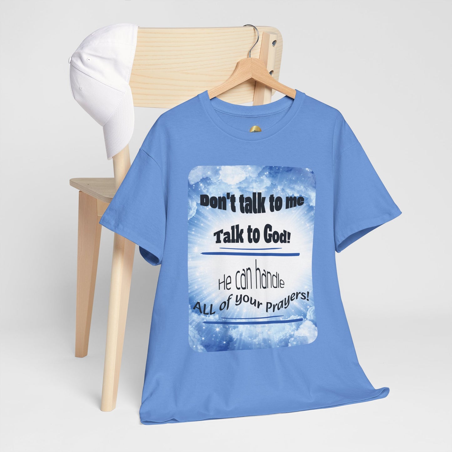Talk To God - Unisex Heavy Cotton Tee