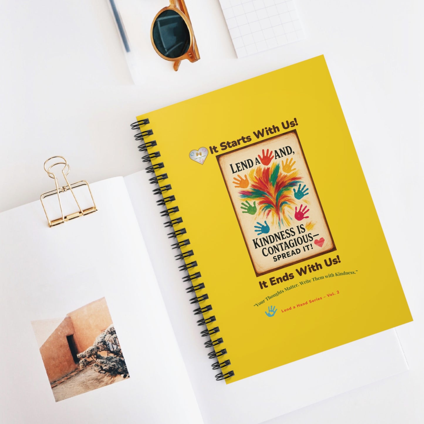 Lend a Hand, Lift a Heart Spiral Notebooks Vol. 2 | “Your Thoughts Matter. Write Them with Kindness.”