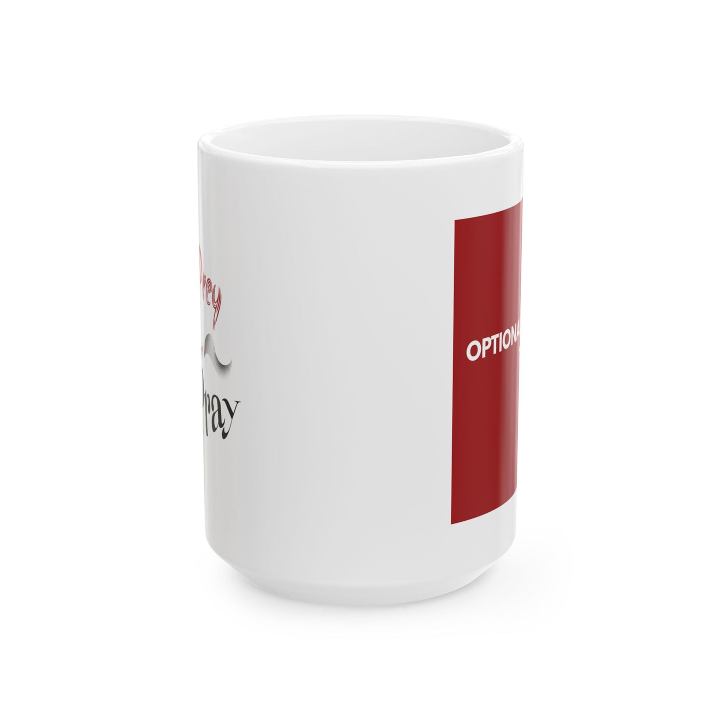 Devil Prey - You Pray - Inspirational Ceramic Mug - 11oz & 15oz - Perfect Gift for Motivation & Daily Affirmations