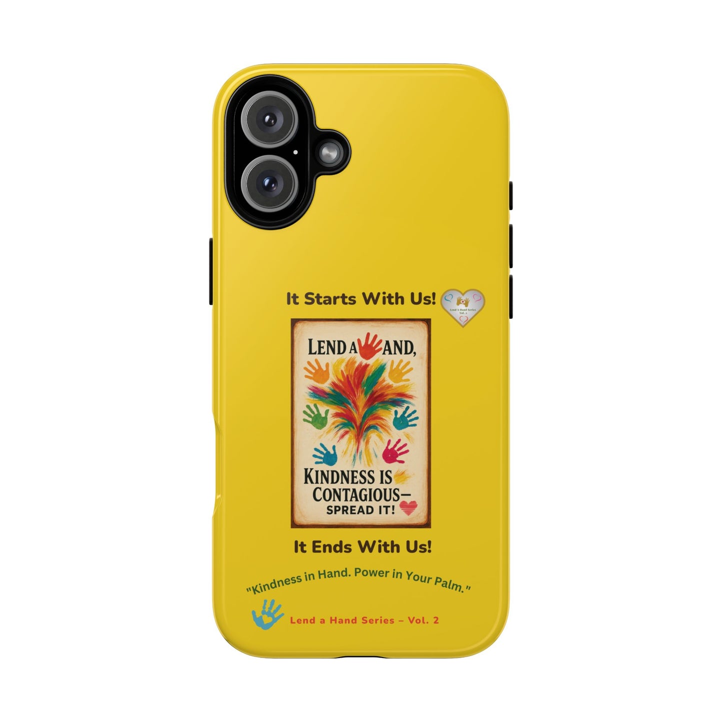 Lend a Hand, Lift a Heart - Phone Case iPhone Vol. 2 | "Kindness in Hand. Power in Your Palm."