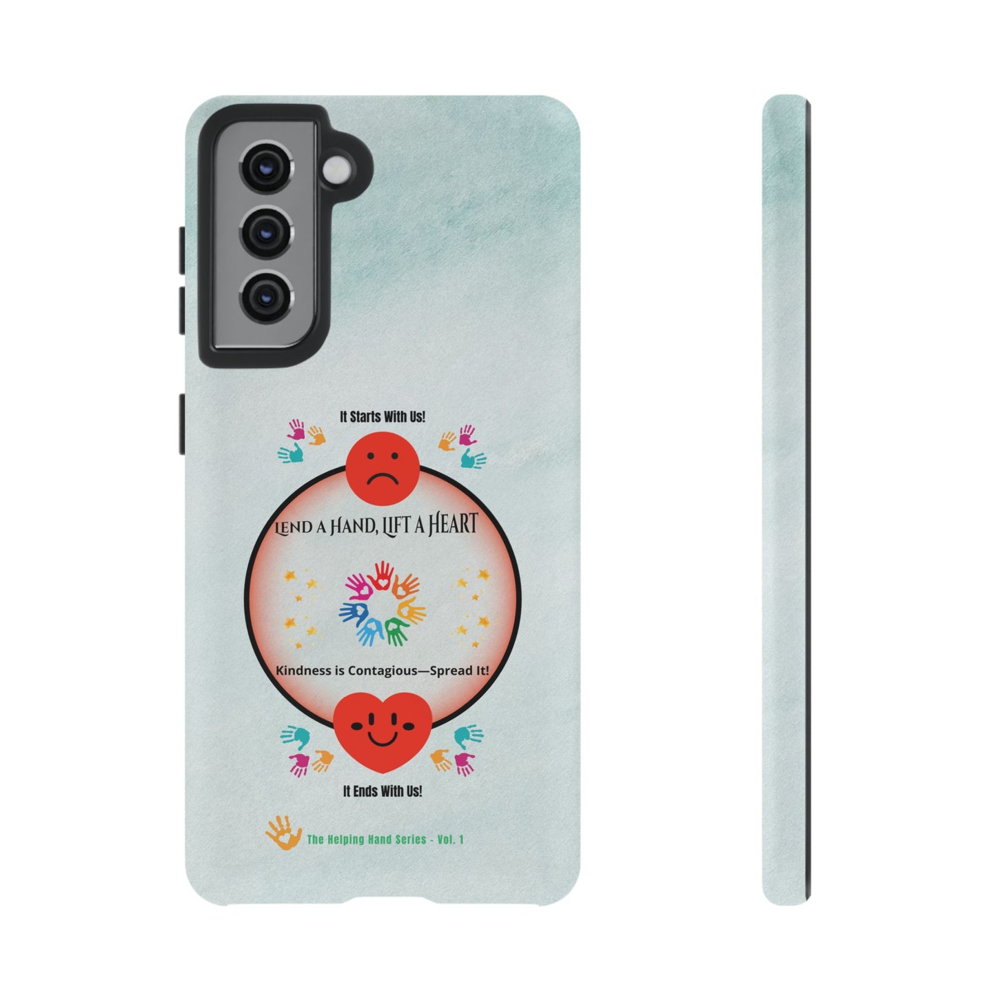 Lend a Hand, Lift a Heart Vol. 1 | Phone Case - Samsung Galaxy