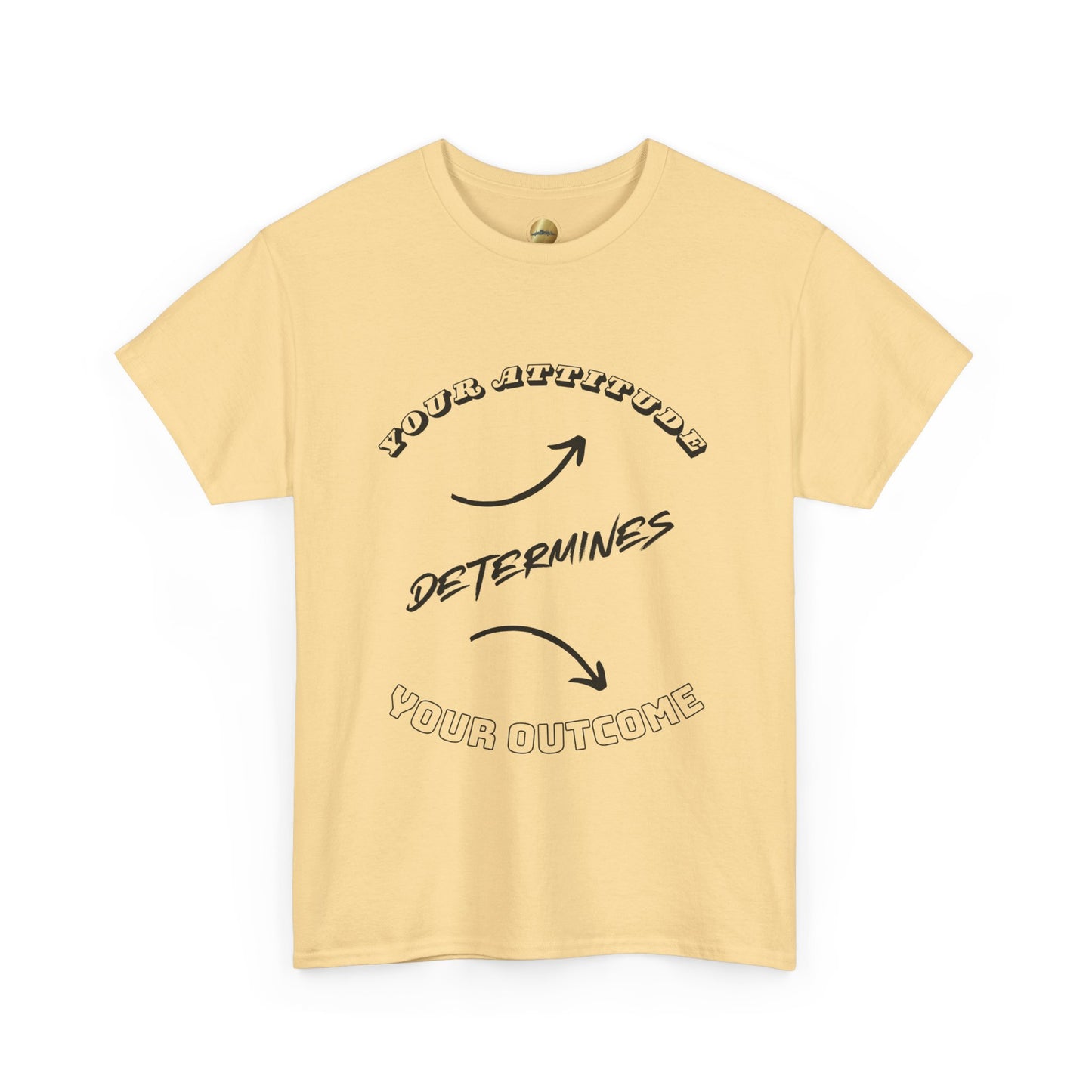 Your Attitude Determines... (black & white letters) - Unisex Heavy Cotton Tee