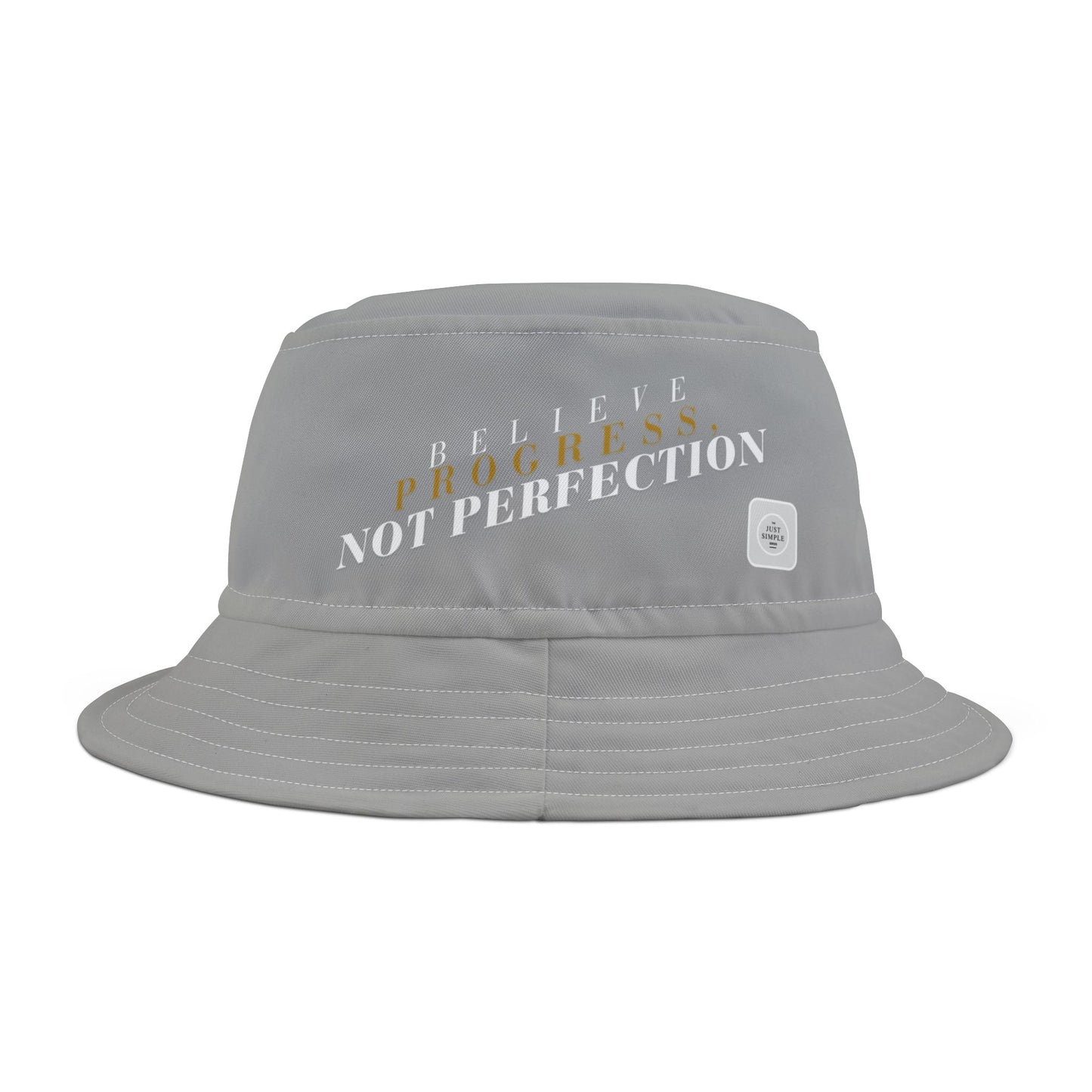 Believe, Progress, Not Perfection | Unisex Bucket Hat (light grey) | The Just Simple Series