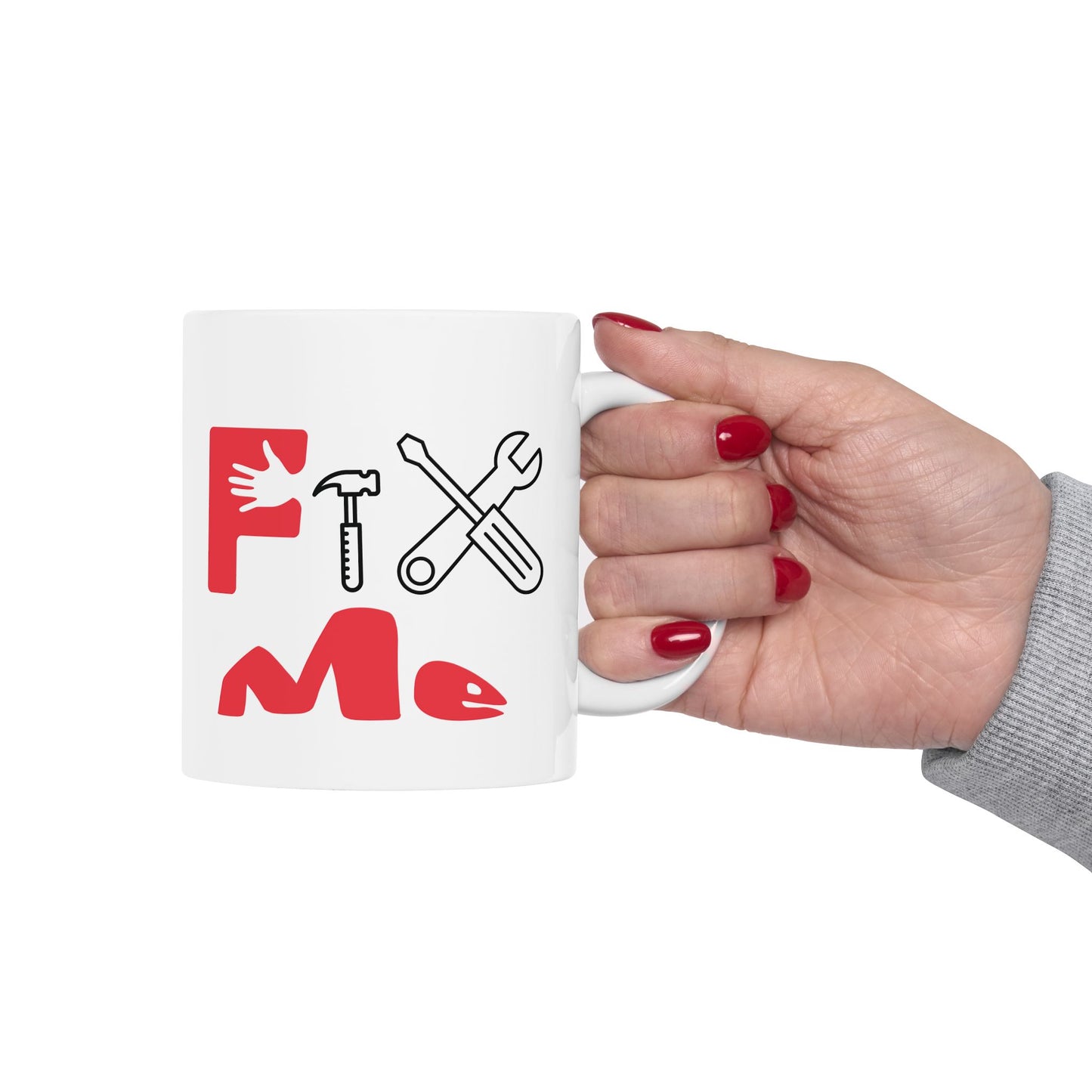 Fix Me (red) - Ceramic Mug