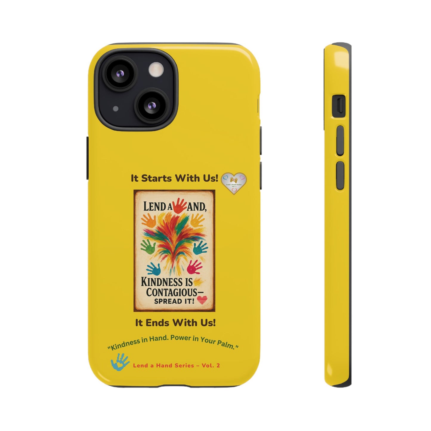 Lend a Hand, Lift a Heart - Phone Case iPhone Vol. 2 | "Kindness in Hand. Power in Your Palm."