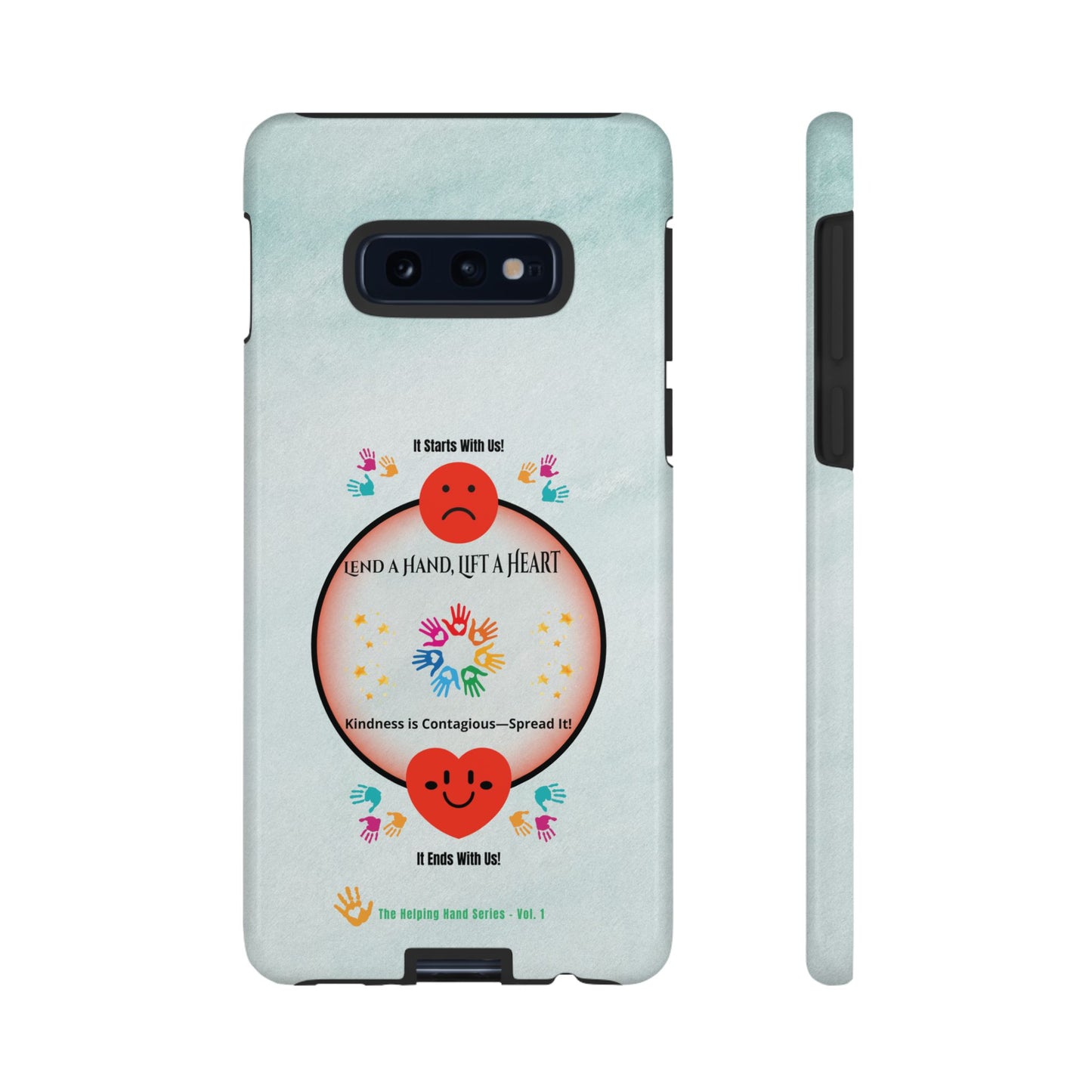Lend a Hand, Lift a Heart Vol. 1 | Phone Case - Samsung Galaxy