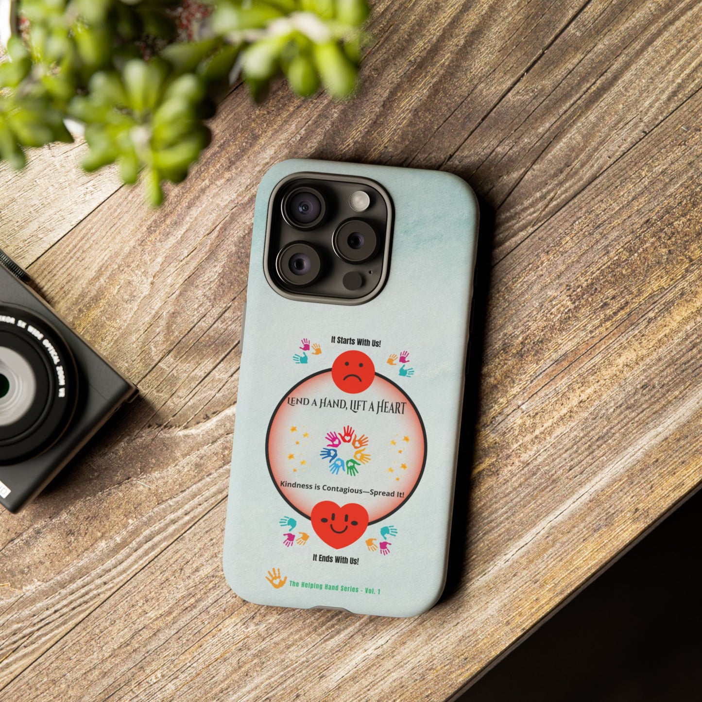 Lend a Hand, Lift a Heart Vol. 1 | Phone Case - iPhone and Google Pixel