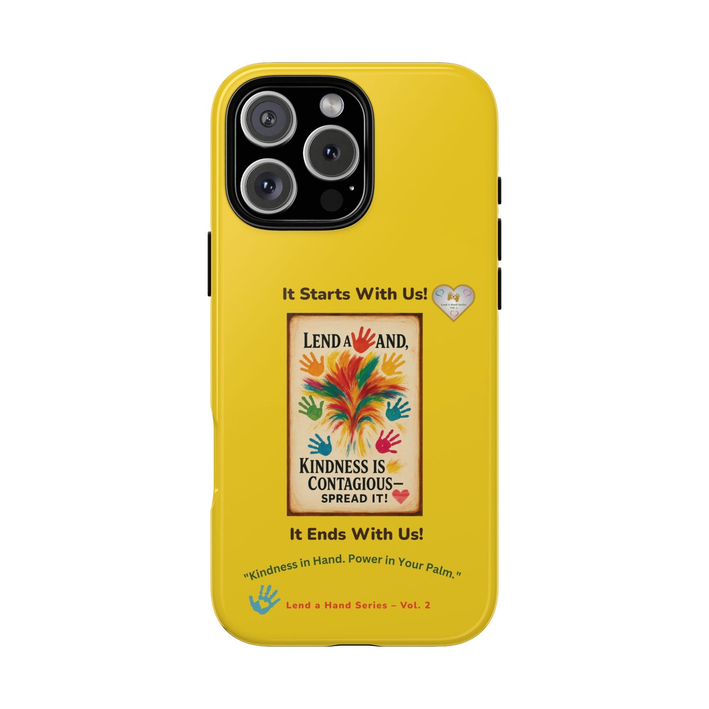 Lend a Hand, Lift a Heart - Phone Case iPhone Vol. 2 | "Kindness in Hand. Power in Your Palm."