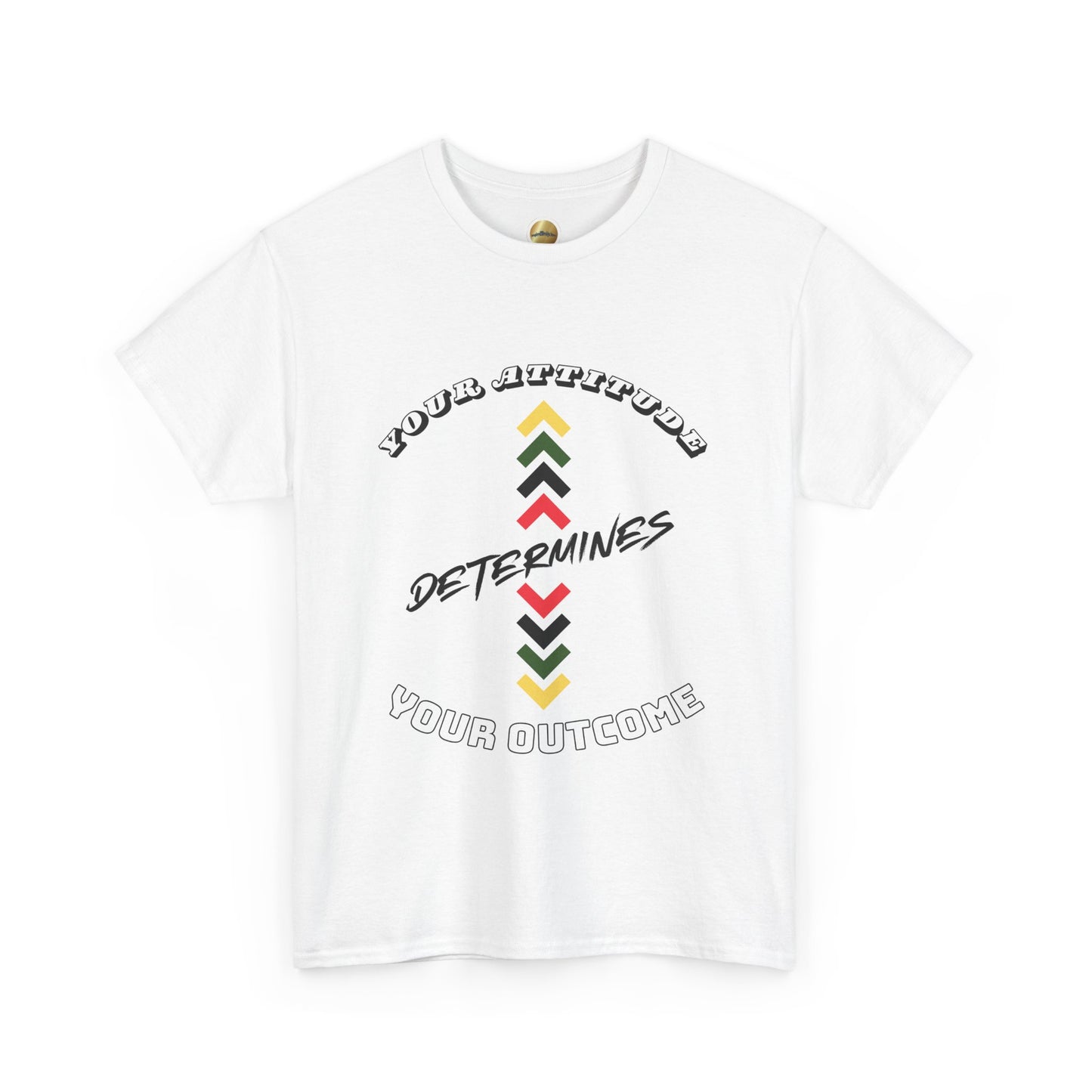 Your Attitude Determines Your Outcome - Heavy Cotton Tee