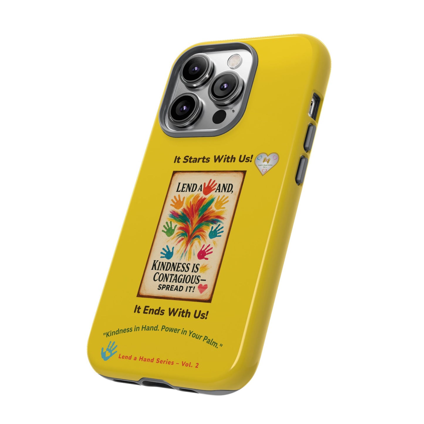 Lend a Hand, Lift a Heart - Phone Case iPhone Vol. 2 | "Kindness in Hand. Power in Your Palm."