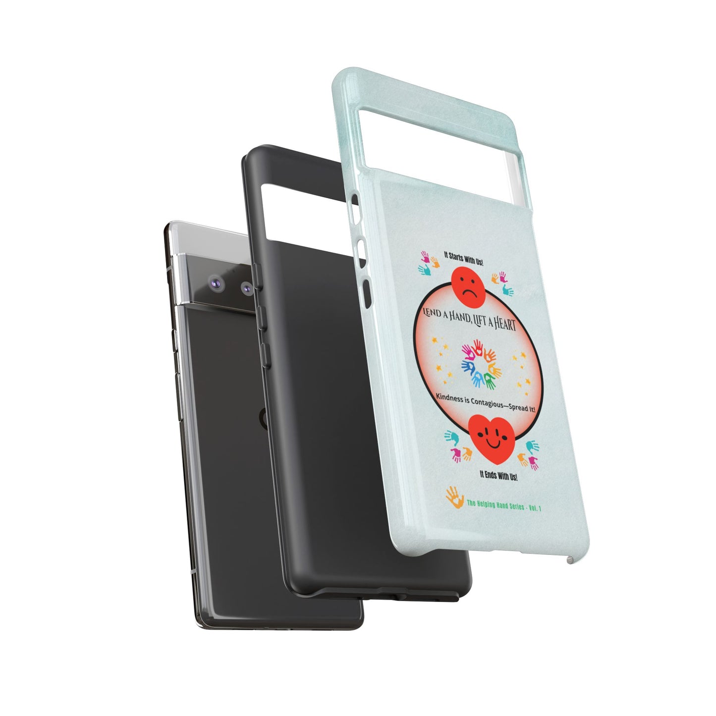Lend a Hand, Lift a Heart Vol. 1 | Phone Case - iPhone and Google Pixel