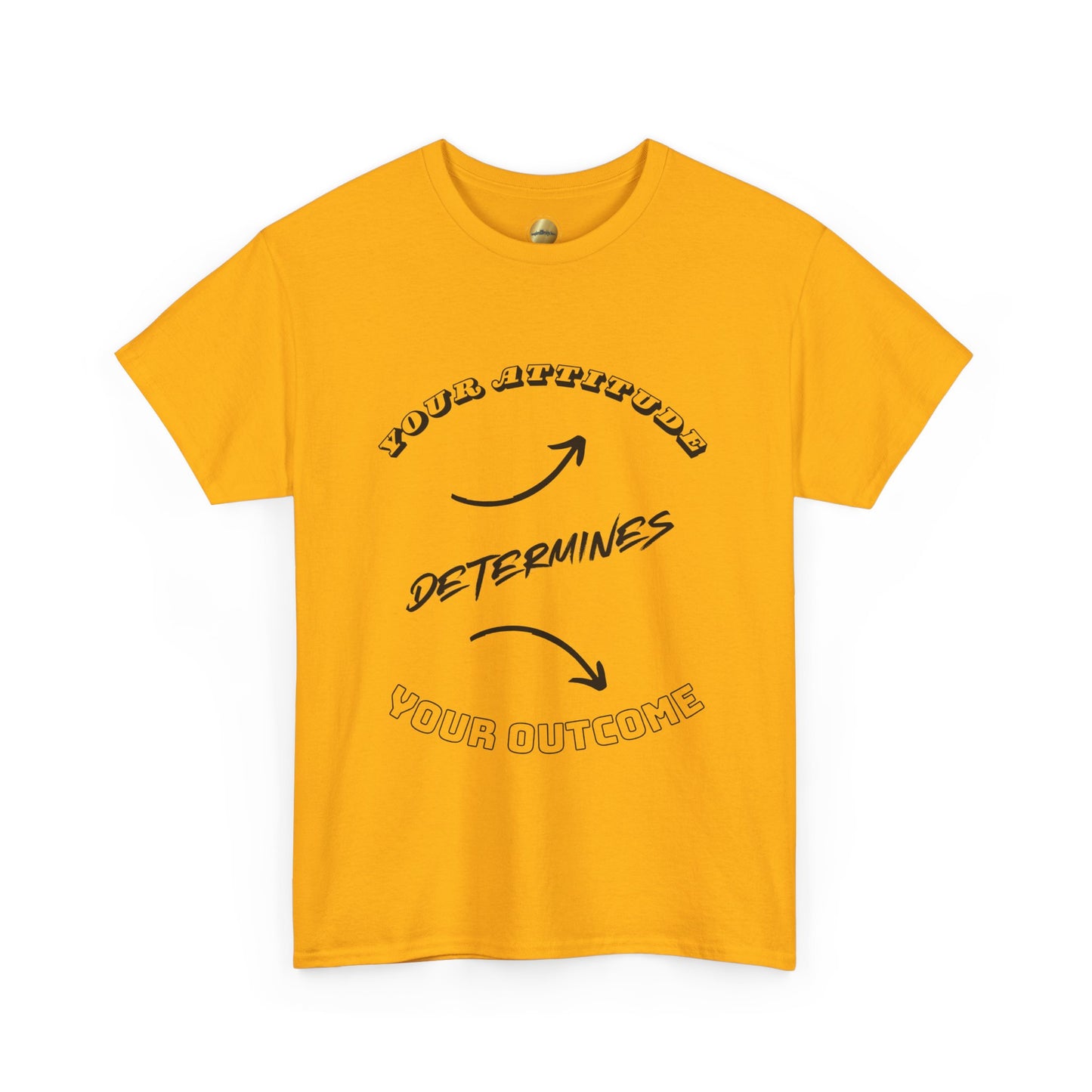 Your Attitude Determines... (black & white letters) - Unisex Heavy Cotton Tee