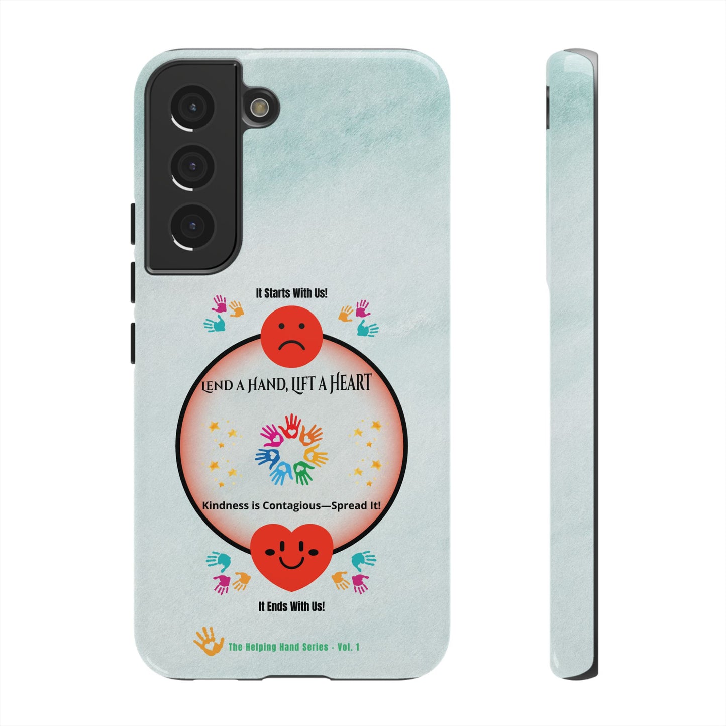 Lend a Hand, Lift a Heart Vol. 1 | Phone Case - Samsung Galaxy