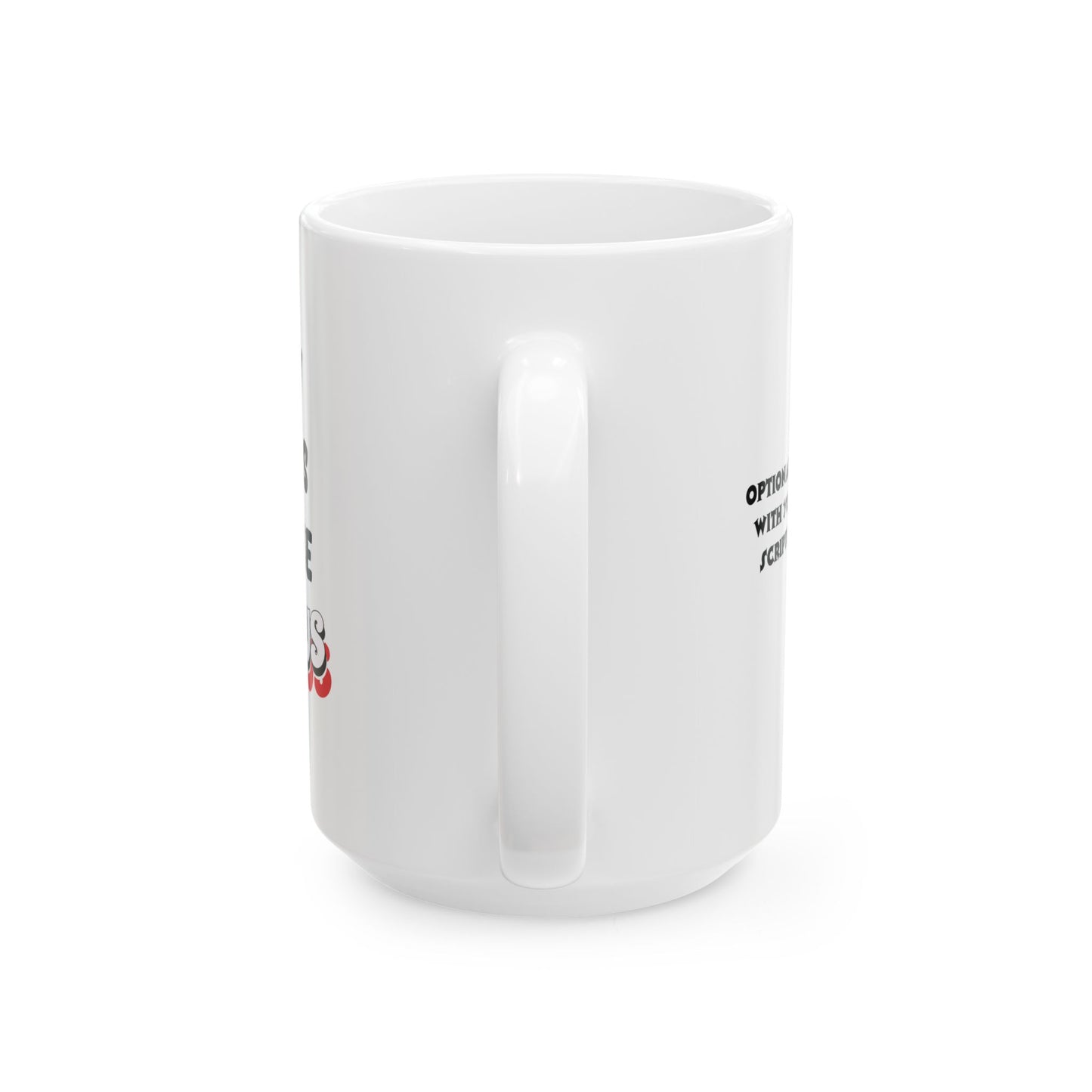 Say His Name - Ceramic Mug