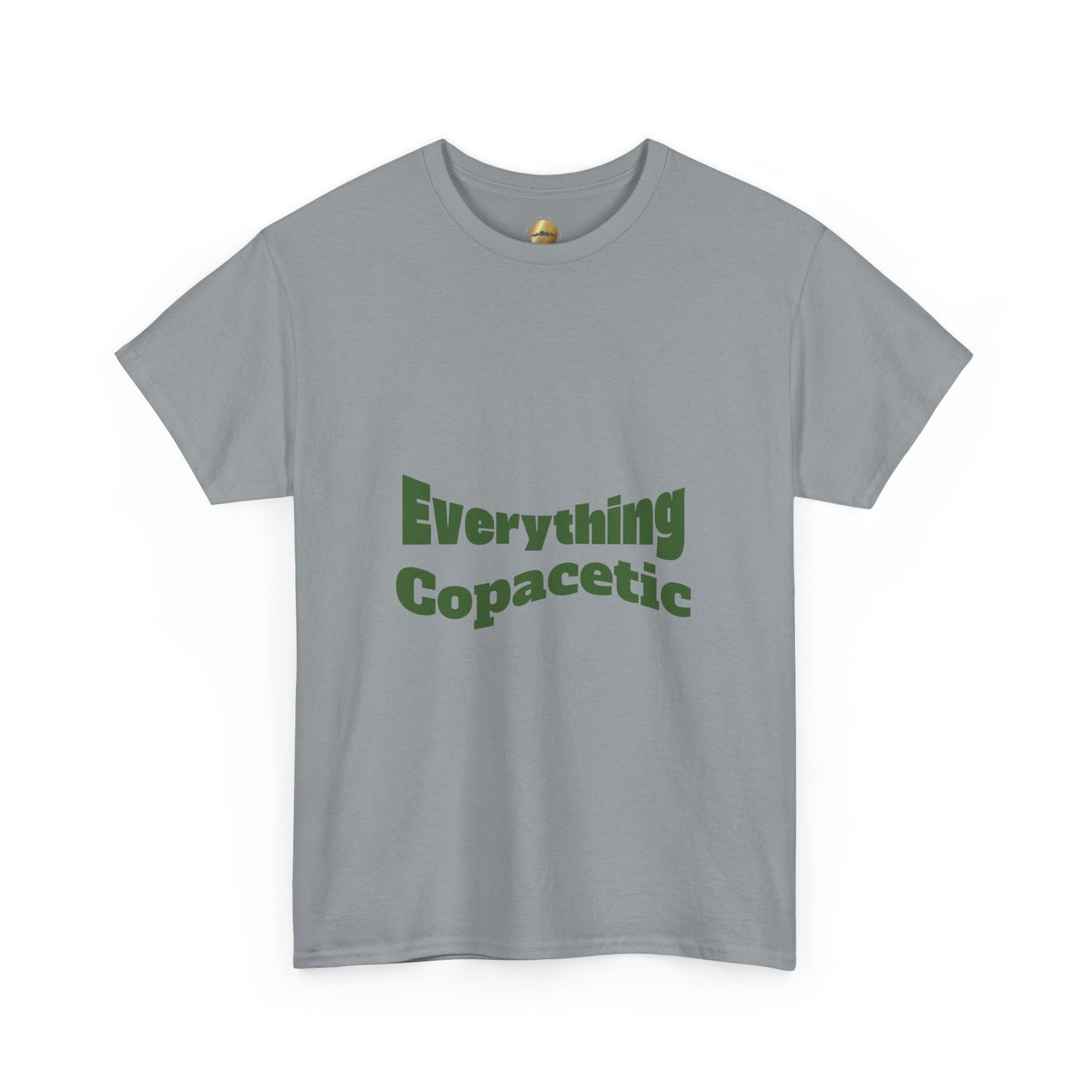 Everything Copacetic - Heavy Cotton Tee