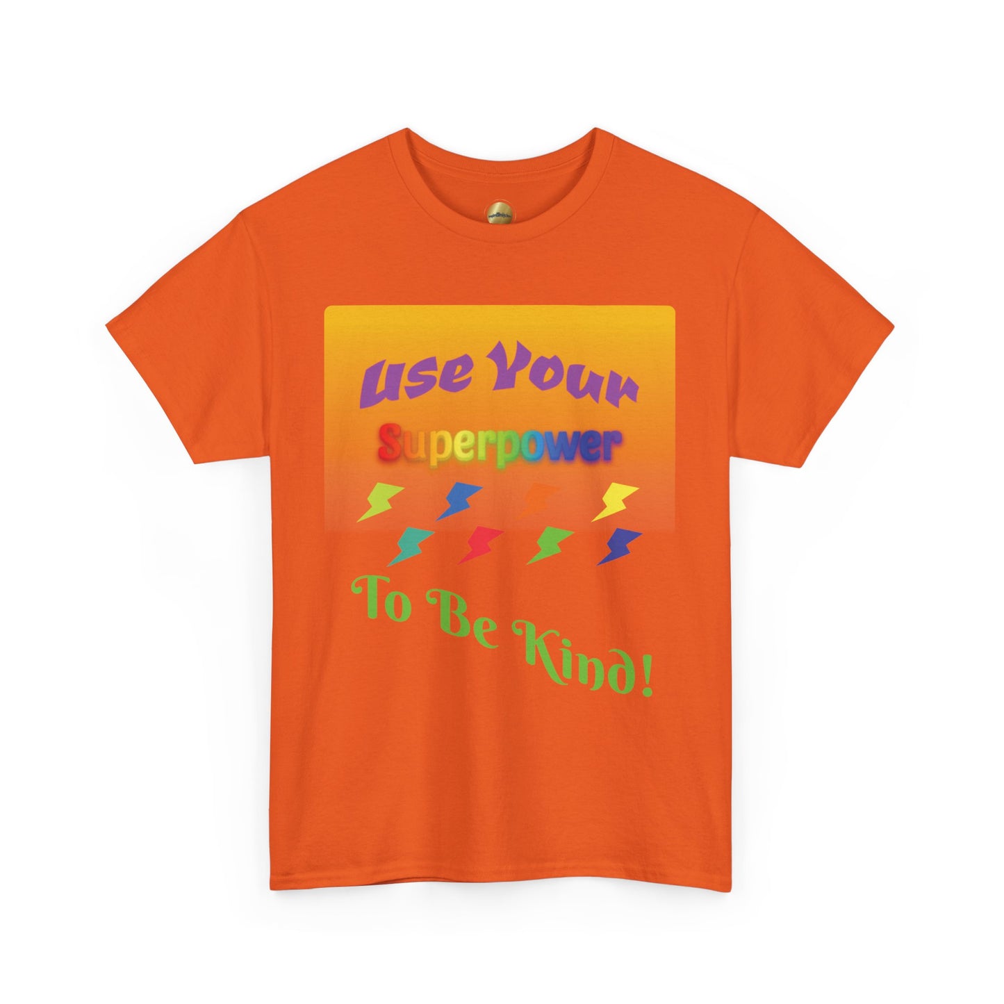 Use Your Superpower! - Heavy Cotton Tee