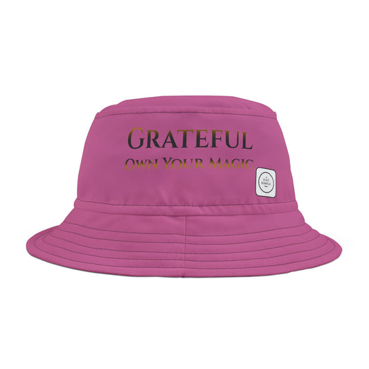 Grateful, Own Your Magic - Unisex Bucket Hat (pink) | The Just Simple Series