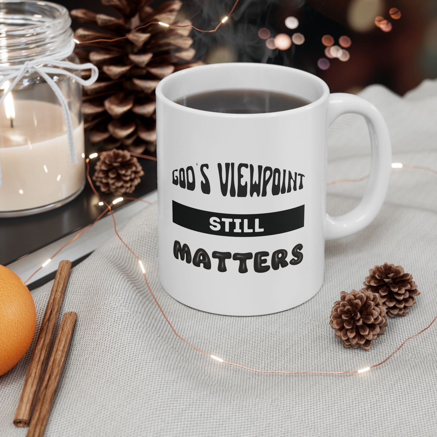 God's Viewpoint Still Matters (black) - Ceramic Mug