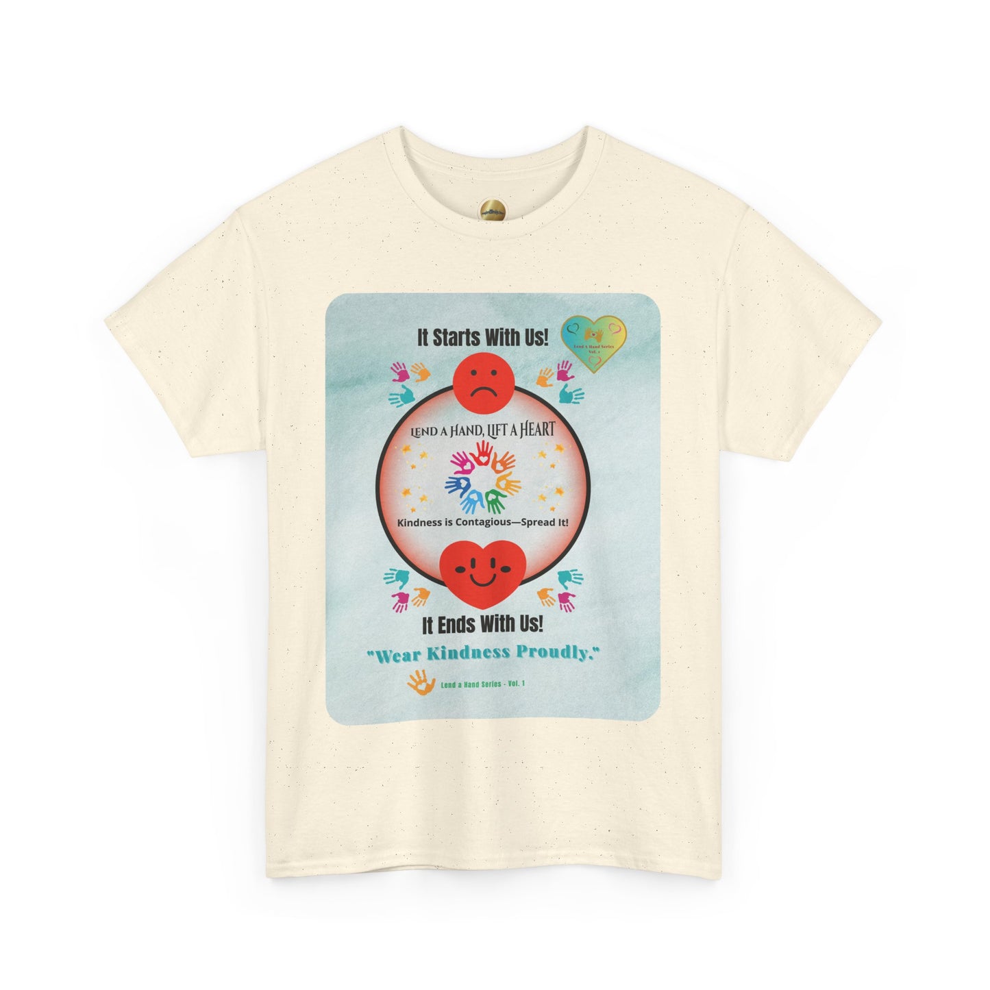 Lend a Hand, Lift a Heart - T-Shirt | "Wear Kindness Proudly."