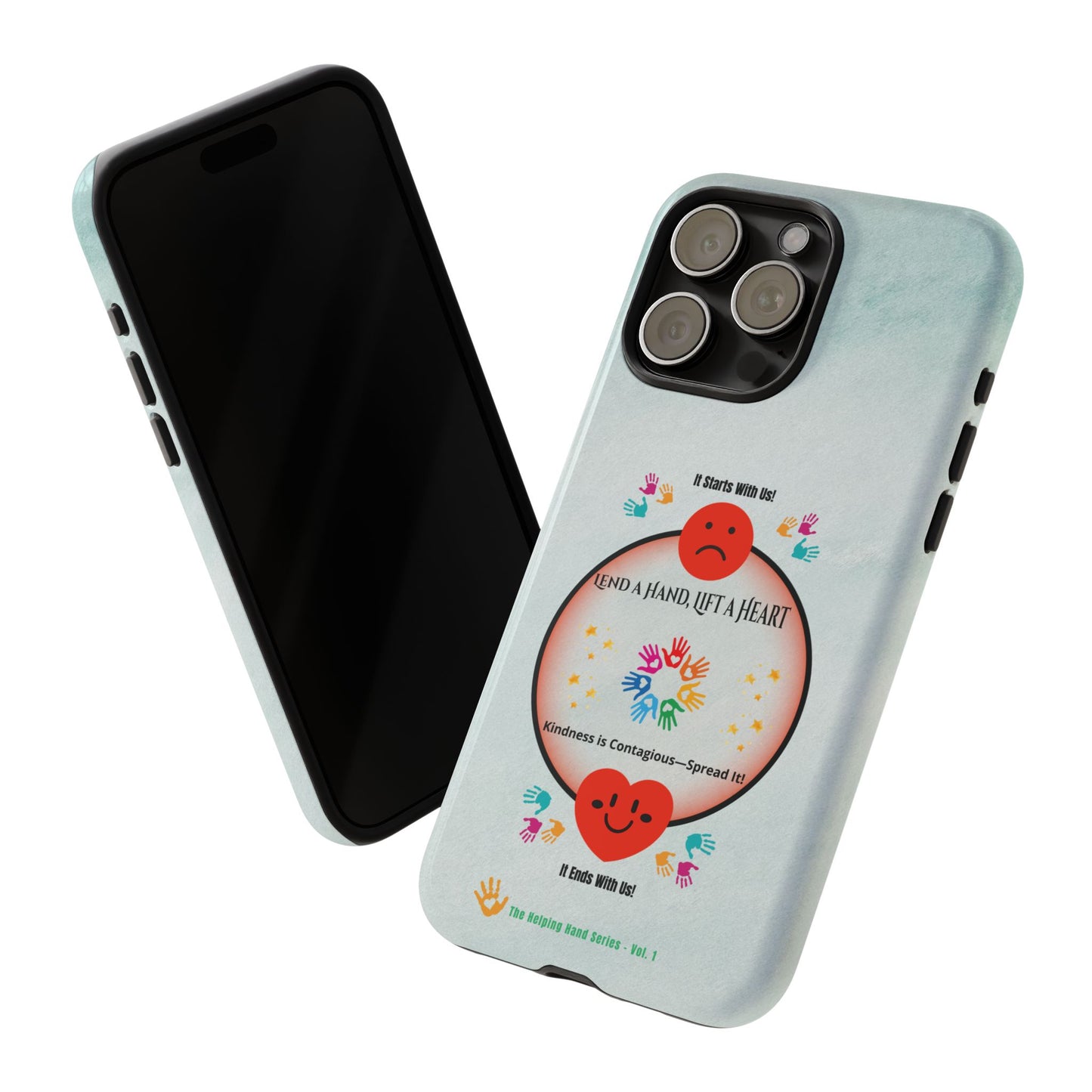 Lend a Hand, Lift a Heart Vol. 1 | Phone Case - iPhone and Google Pixel