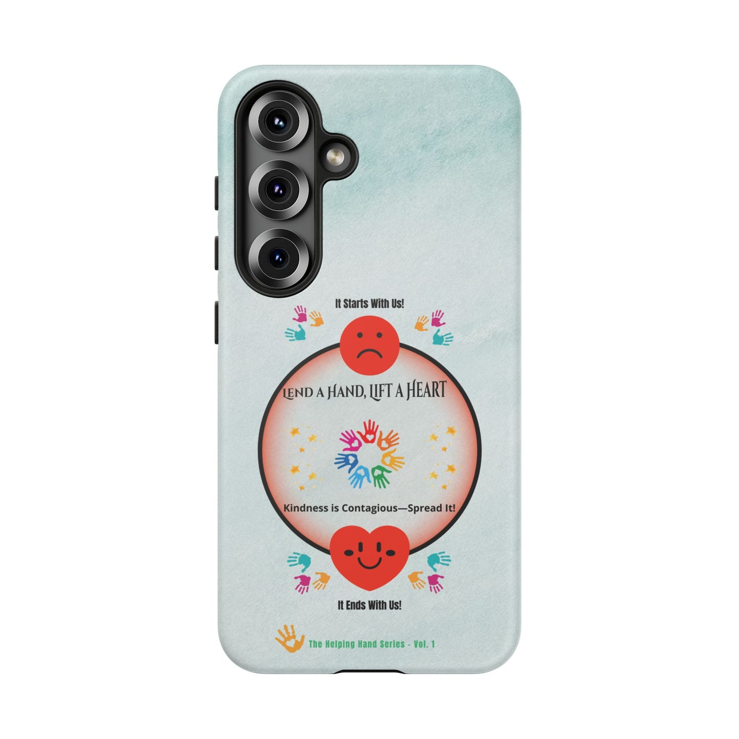 Lend a Hand, Lift a Heart Vol. 1 | Phone Case - Samsung Galaxy