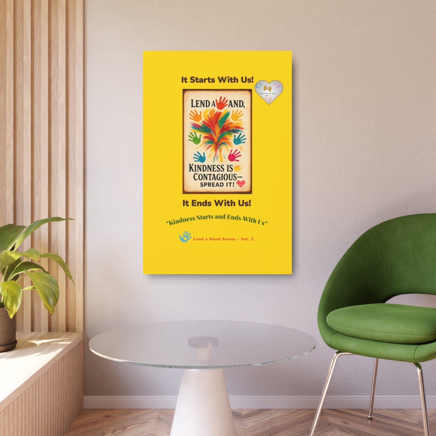 Lend a Hand, Lift a Heart - Metal Art Sign Vol. 2 | "Kindness Starts and Ends With Us"
