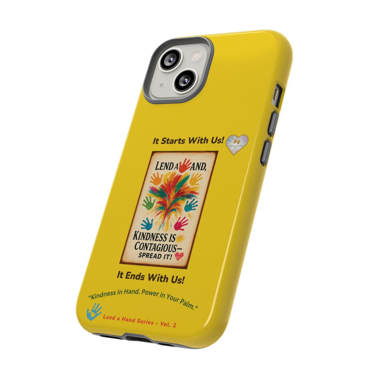 Lend a Hand, Lift a Heart - Phone Case iPhone Vol. 2 | "Kindness in Hand. Power in Your Palm."