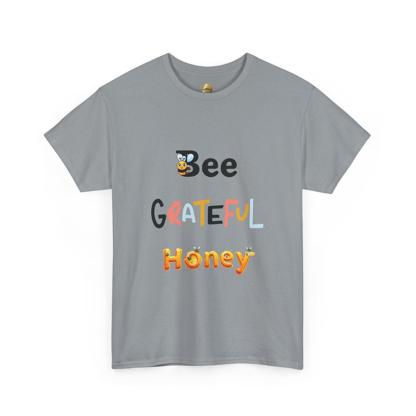 Bee Grateful Honey - Heavy Cotton Tee