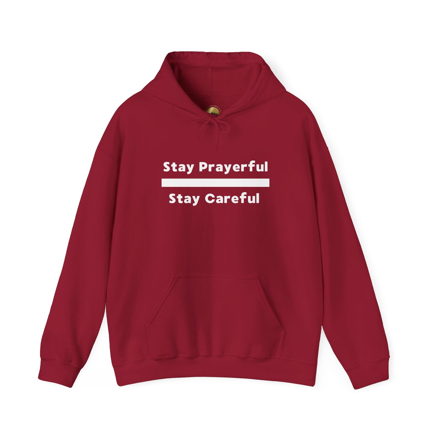 Stay Prayerful-Stay Careful (white letters) Unisex Heavy Blend™ Hooded Sweatshirt