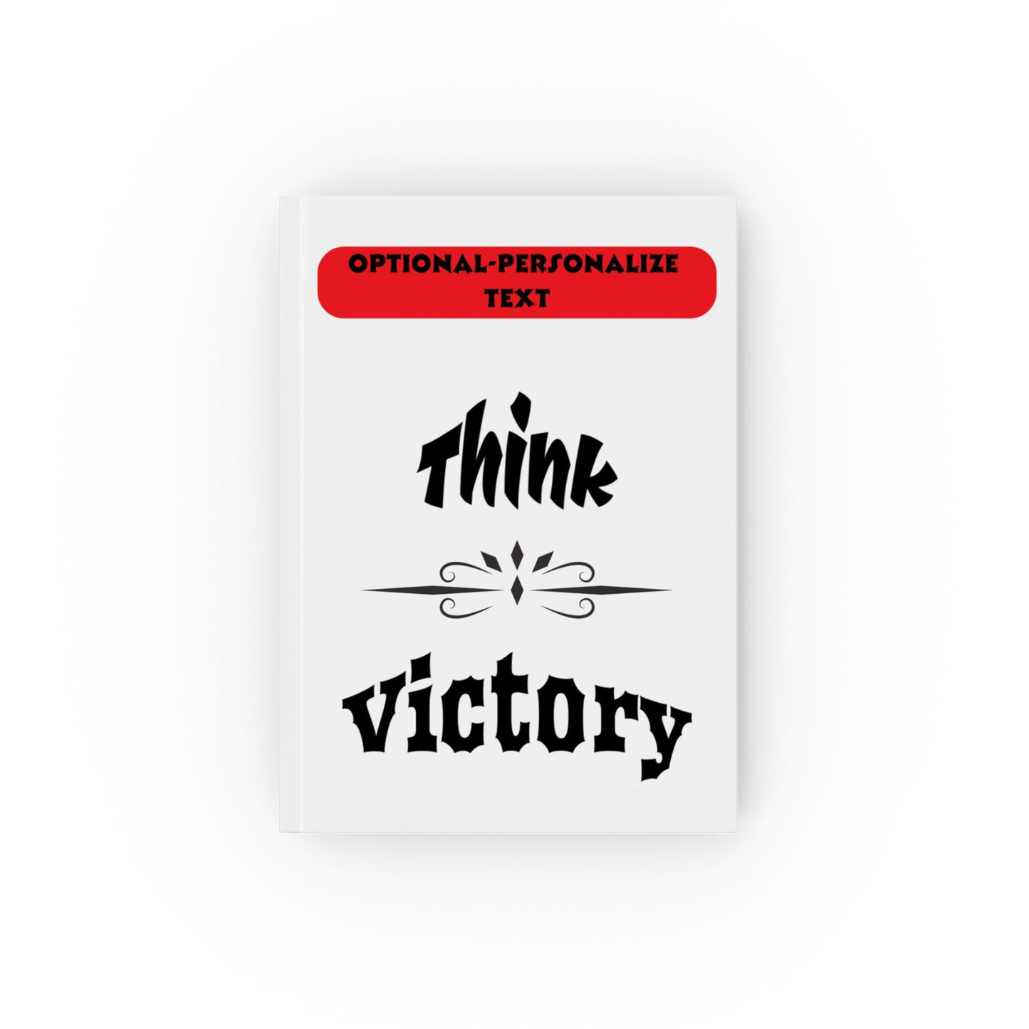 Think Victory (black & red) - Personalized Hard Backed Journal