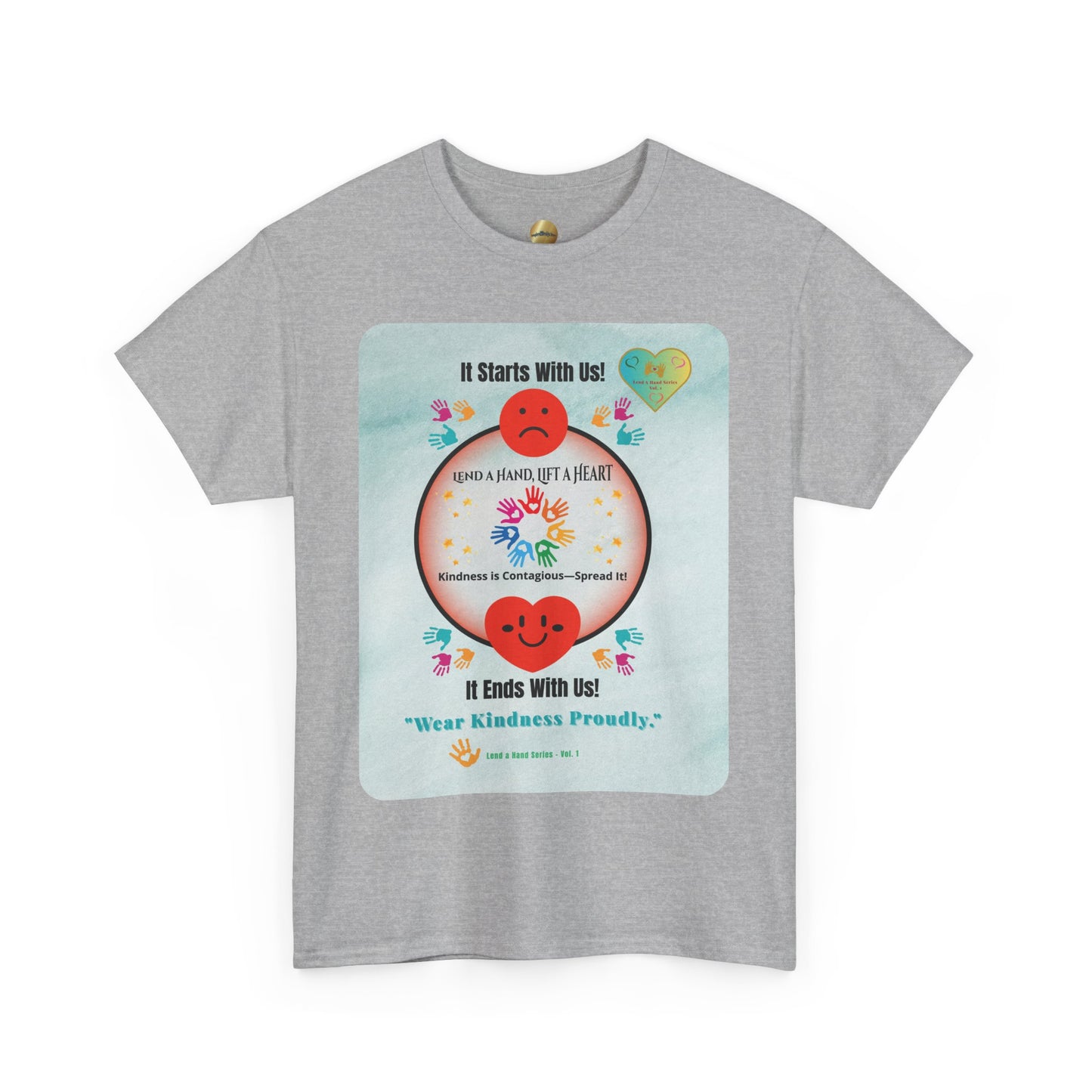 Lend a Hand, Lift a Heart - T-Shirt | "Wear Kindness Proudly."