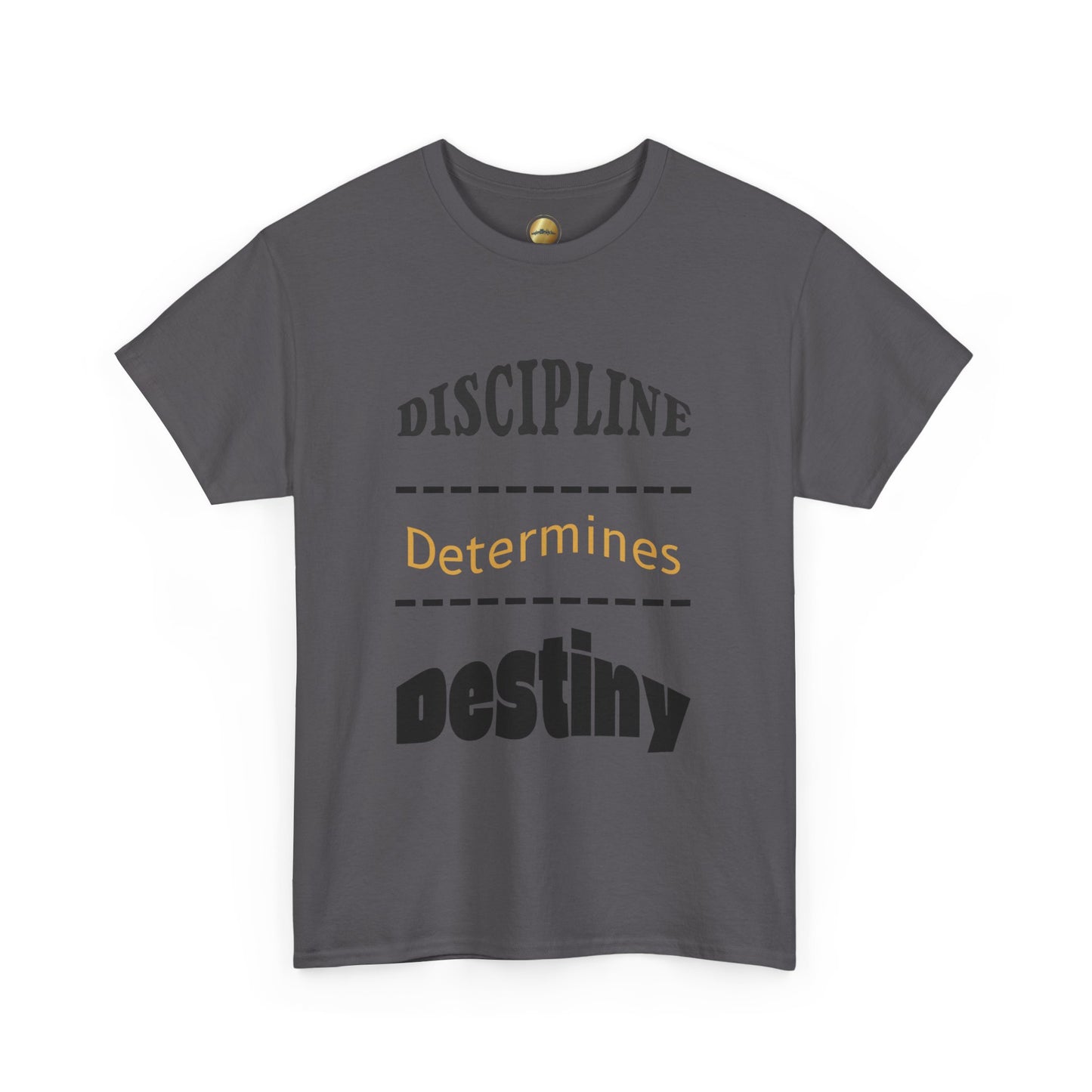 Discipline Determines Destiny - Unisex Heavy Cotton Tee