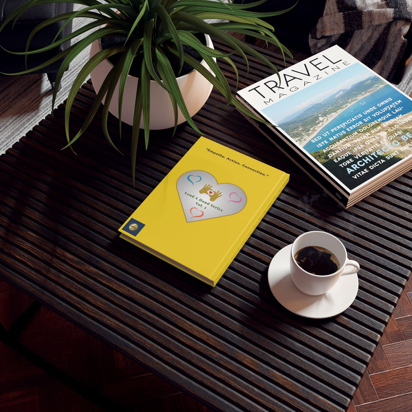 Lend a Hand, Lift a Heart - Journal Vol. 2 – "Empathy. Justice. Kindness." (Hardcover)