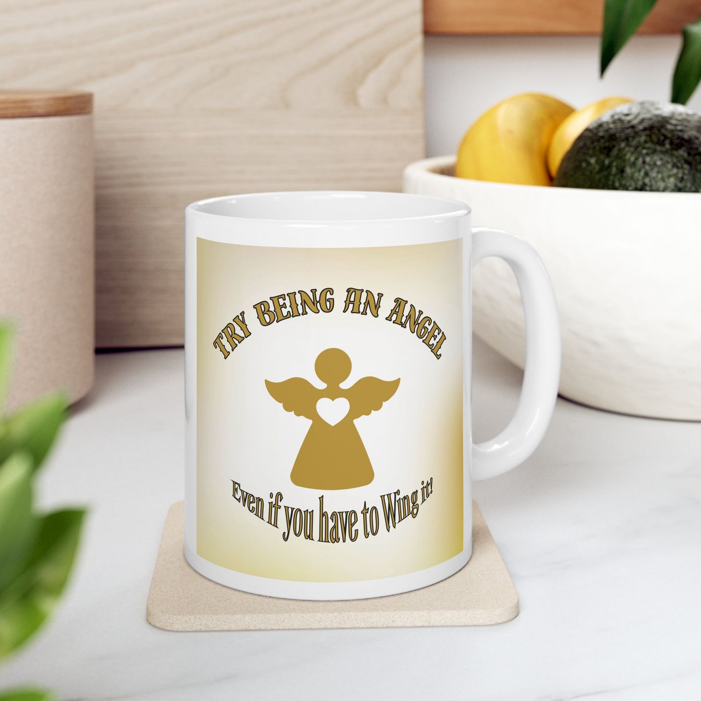 Try Being An Angel - Ceramic Mug
