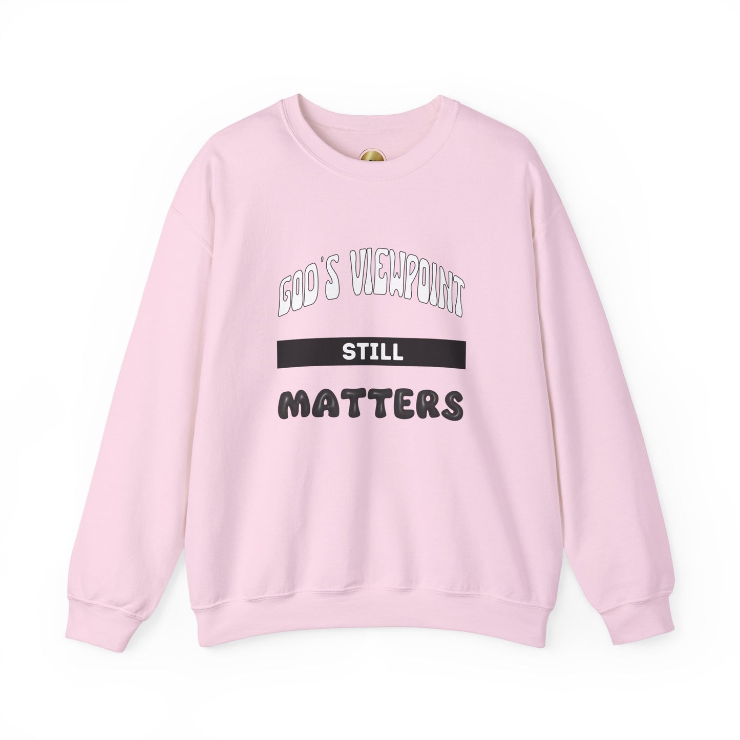 God's Viewpoint Still Matters - Unisex Heavy Blend™ Crewneck Sweatshirt