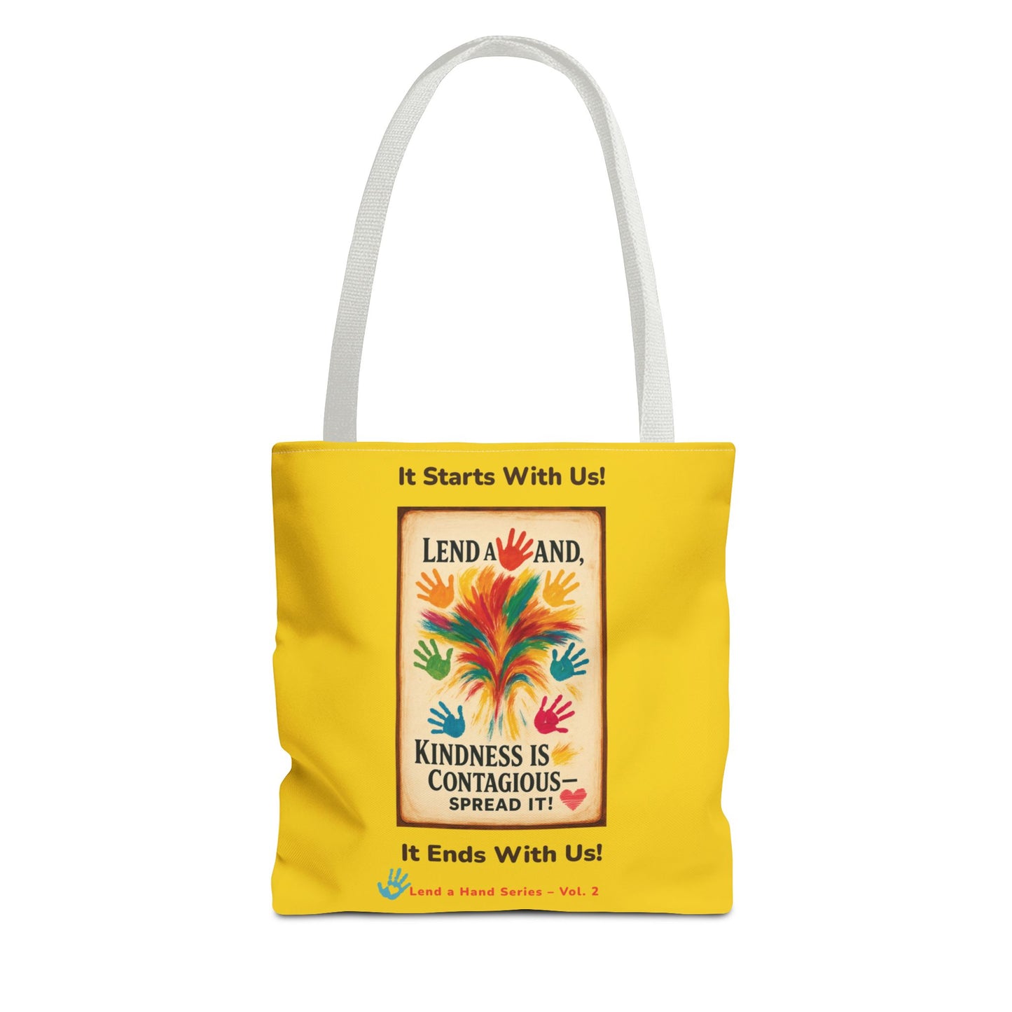 Lend a Hand, Lift a Heart - Tote Vol. 2 | "Tote Kindness. Carry Love."