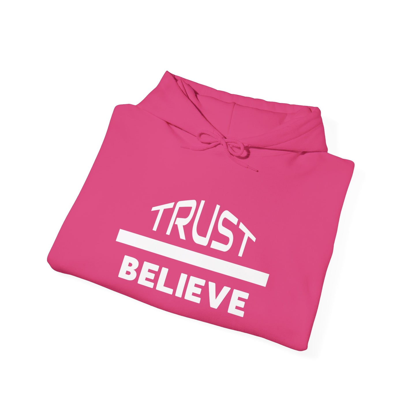 Trust-Believe (white letters) - Heavy Blend Hooded Sweatshirt Plush and Warm Unisex Cotton/Polyester Blend