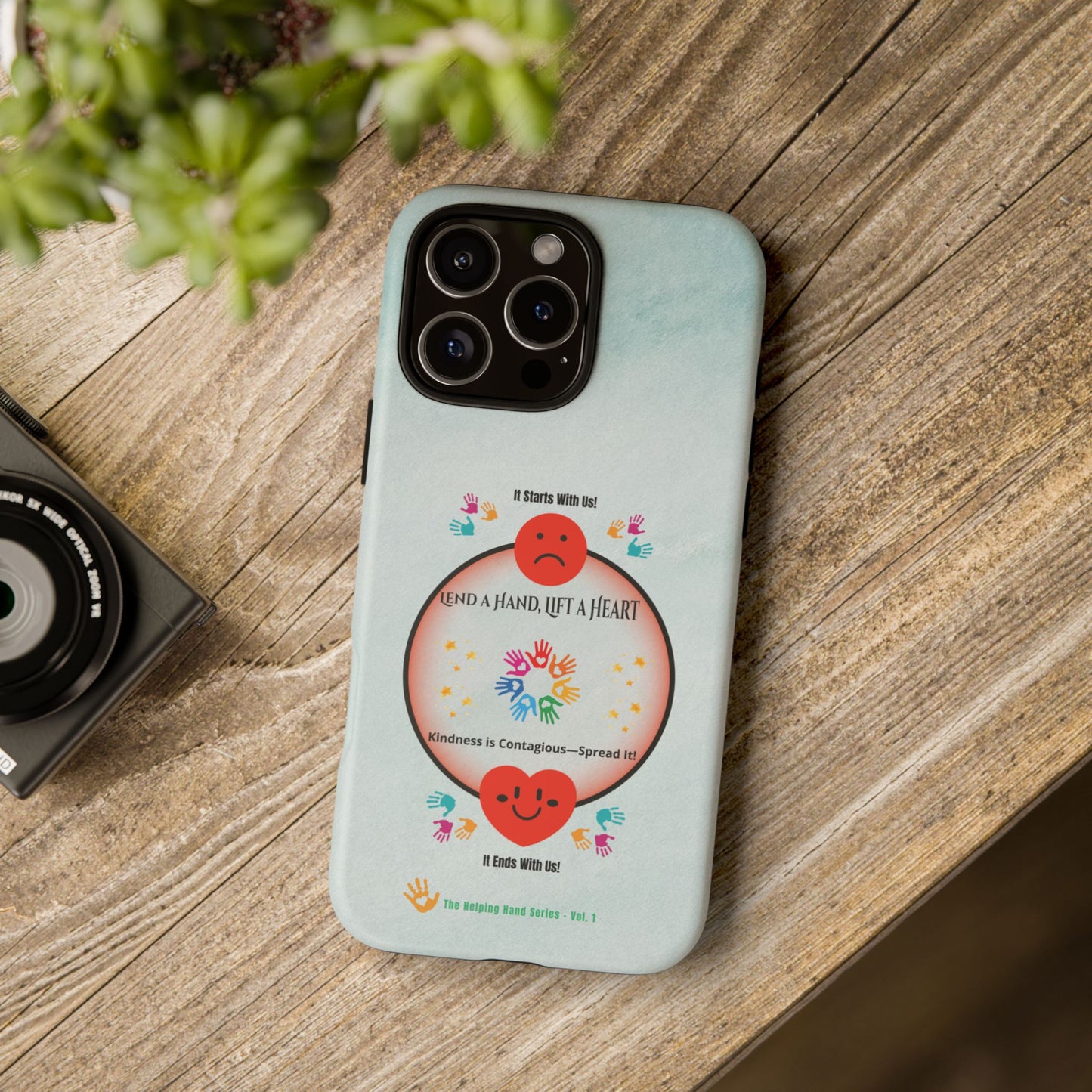 Lend a Hand, Lift a Heart Vol. 1 | Phone Case - iPhone and Google Pixel
