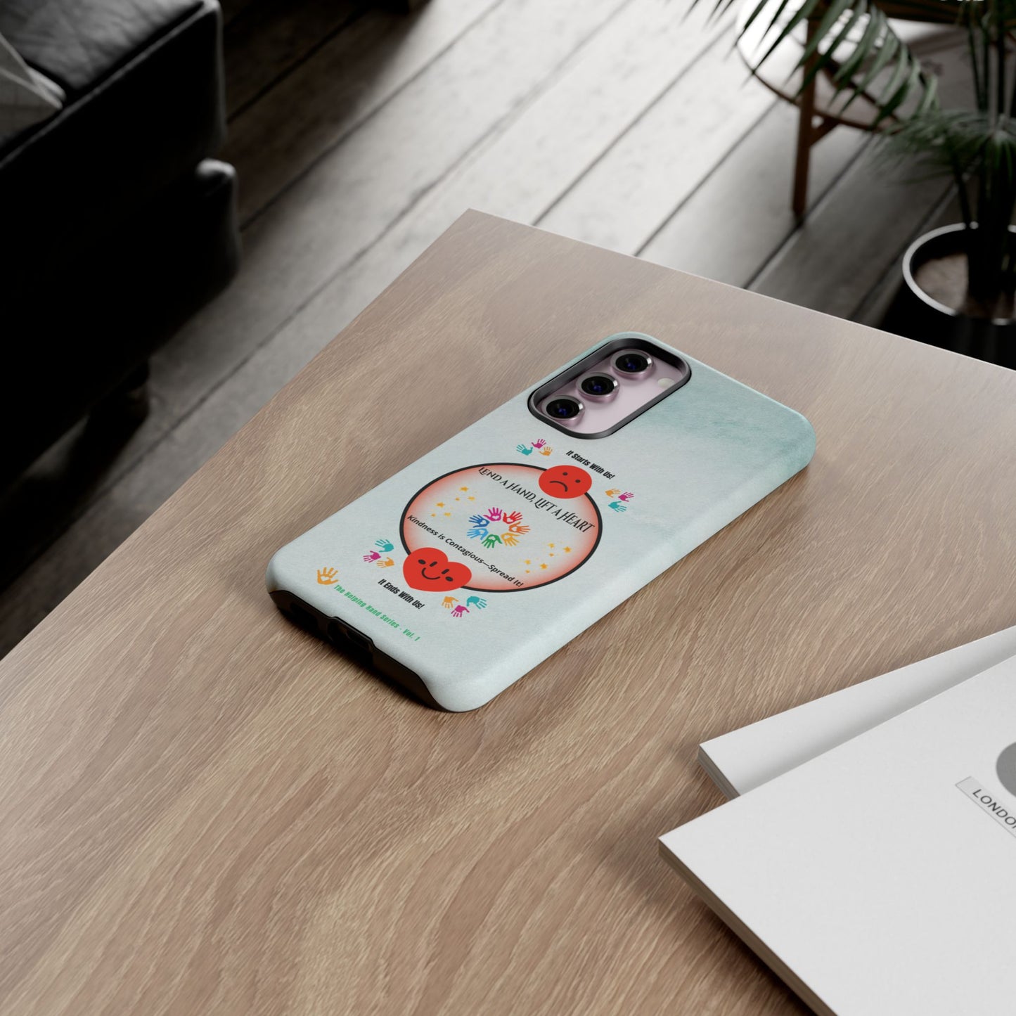 Lend a Hand, Lift a Heart Vol. 1 | Phone Case - Samsung Galaxy