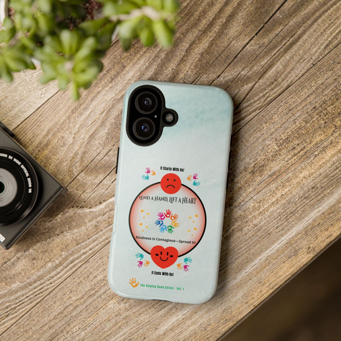 Lend a Hand, Lift a Heart Vol. 1 | Phone Case - iPhone and Google Pixel