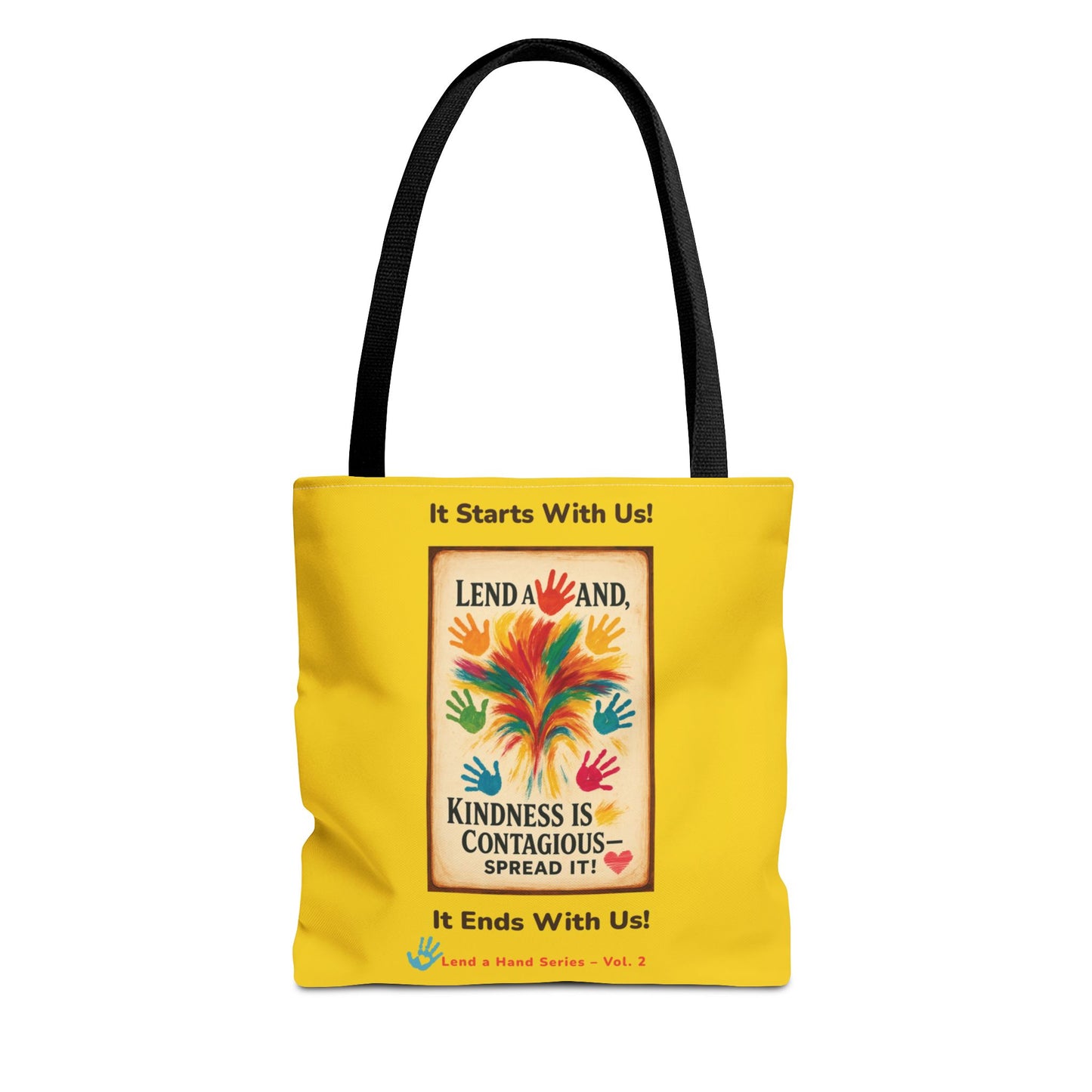 Lend a Hand, Lift a Heart - Tote Vol. 2 | "Tote Kindness. Carry Love."