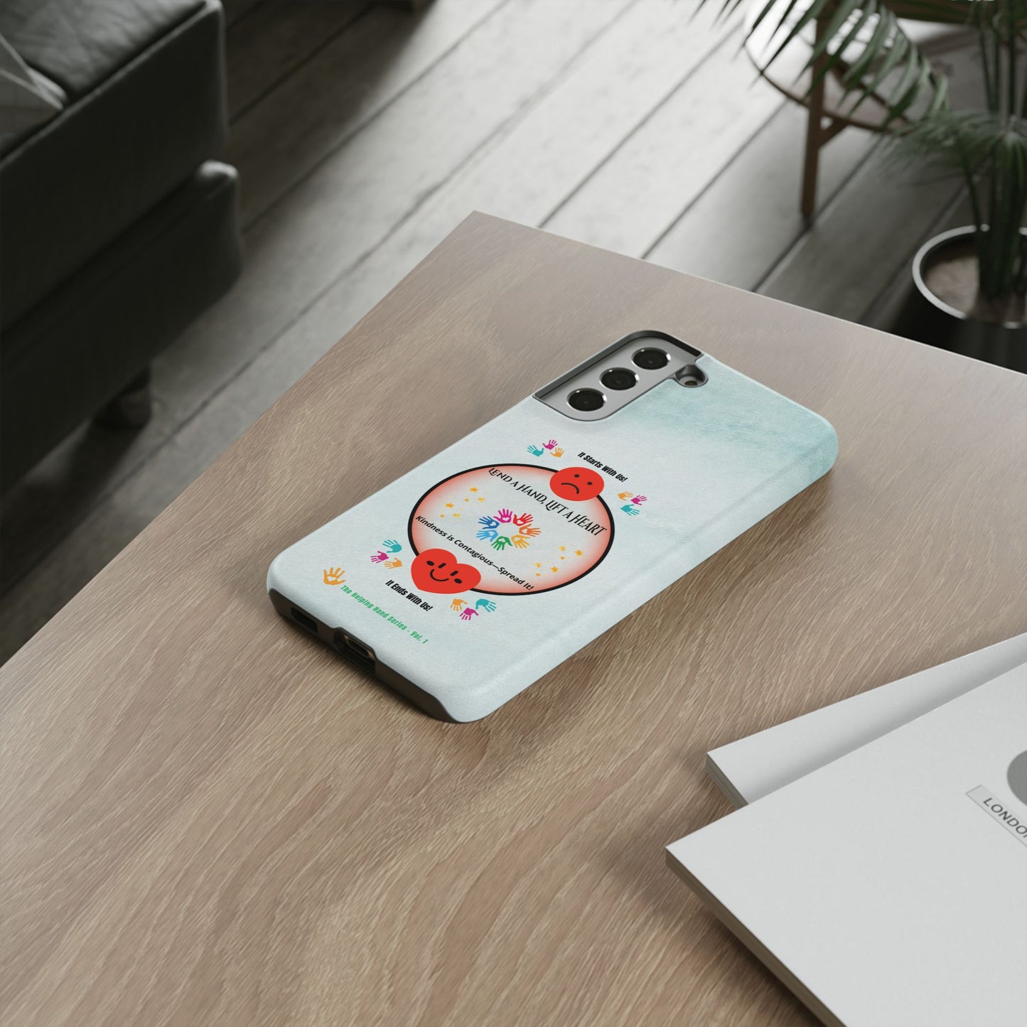Lend a Hand, Lift a Heart Vol. 1 | Phone Case - Samsung Galaxy
