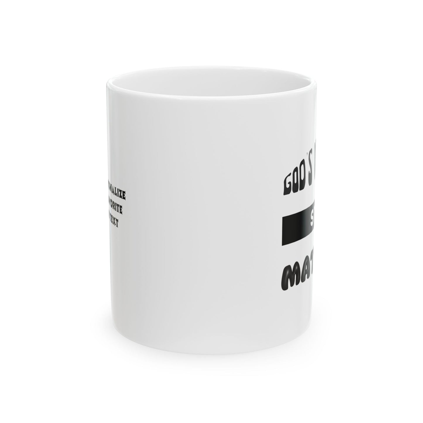 God's Viewpoint Still Matters (black) - Ceramic Mug