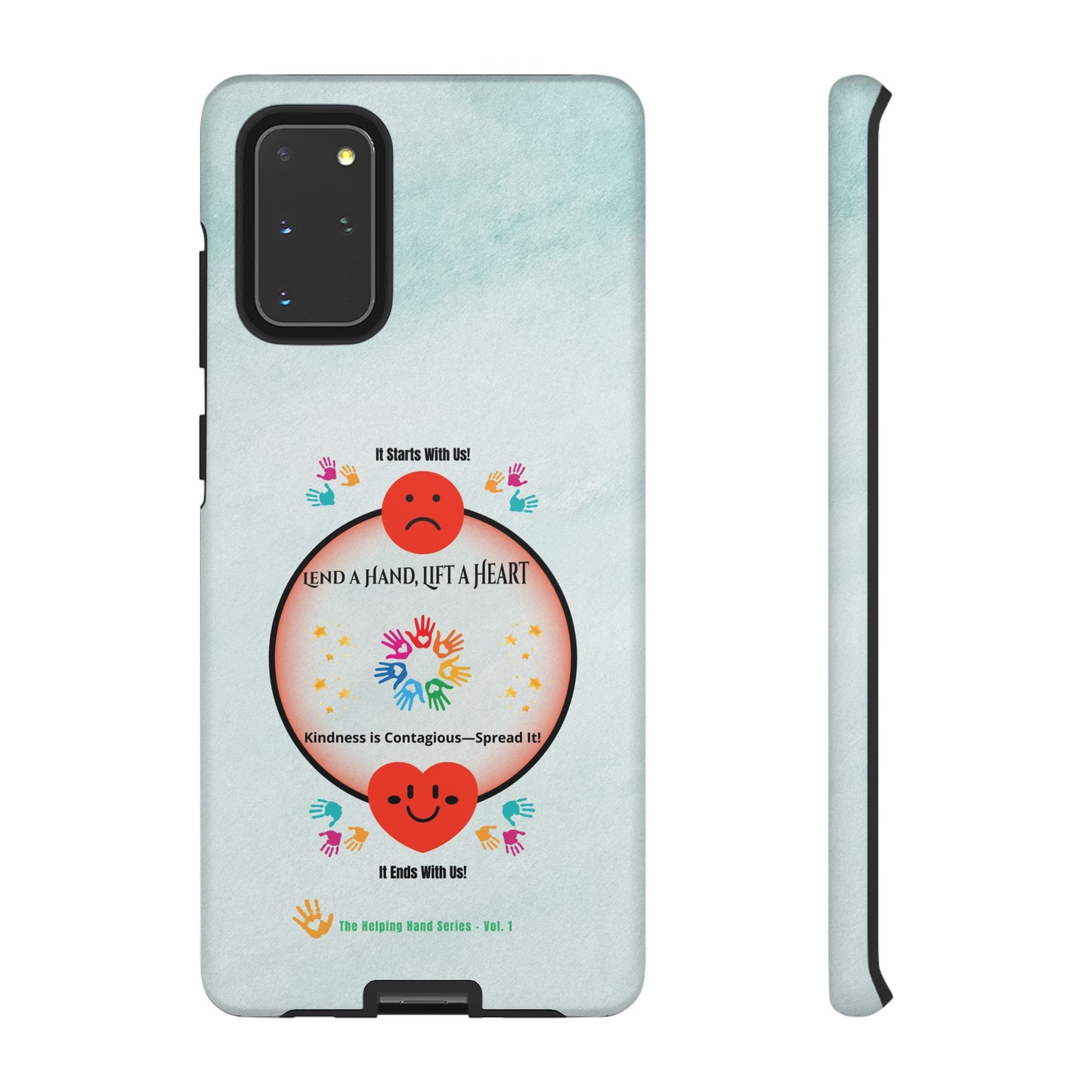 Lend a Hand, Lift a Heart Vol. 1 | Phone Case - Samsung Galaxy