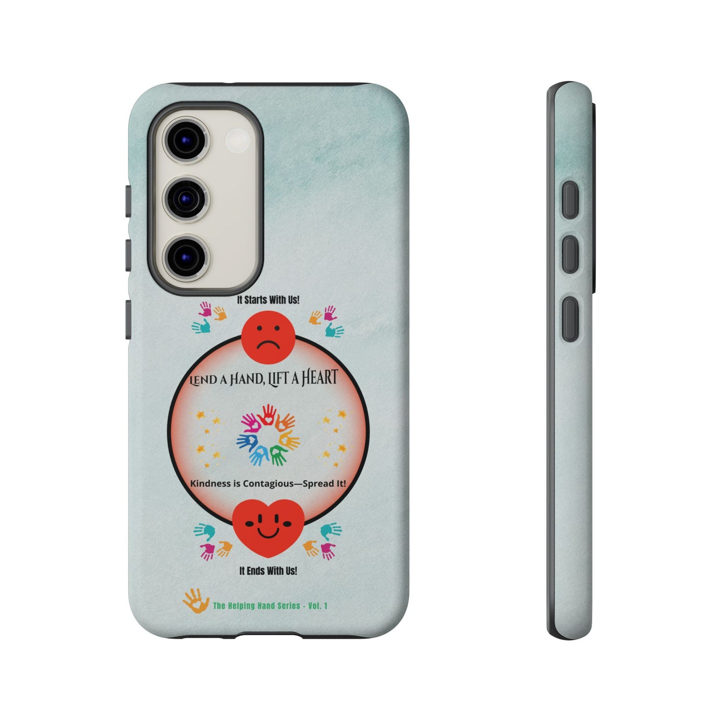 Lend a Hand, Lift a Heart Vol. 1 | Phone Case - Samsung Galaxy
