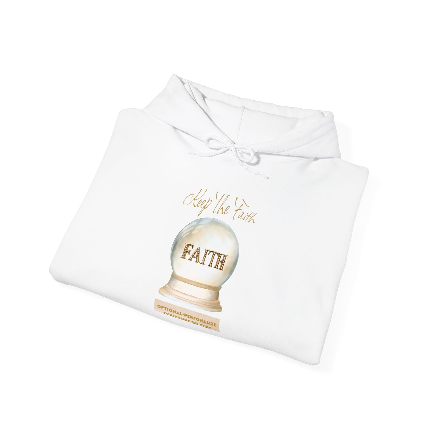 Keep The Faith - Inspirational Graphic Unisex Hoodie
