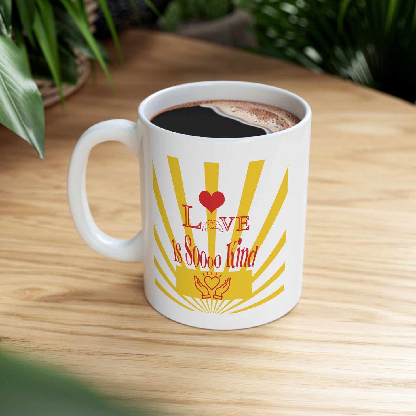 Love Soooo Kind - Ceramic Mug