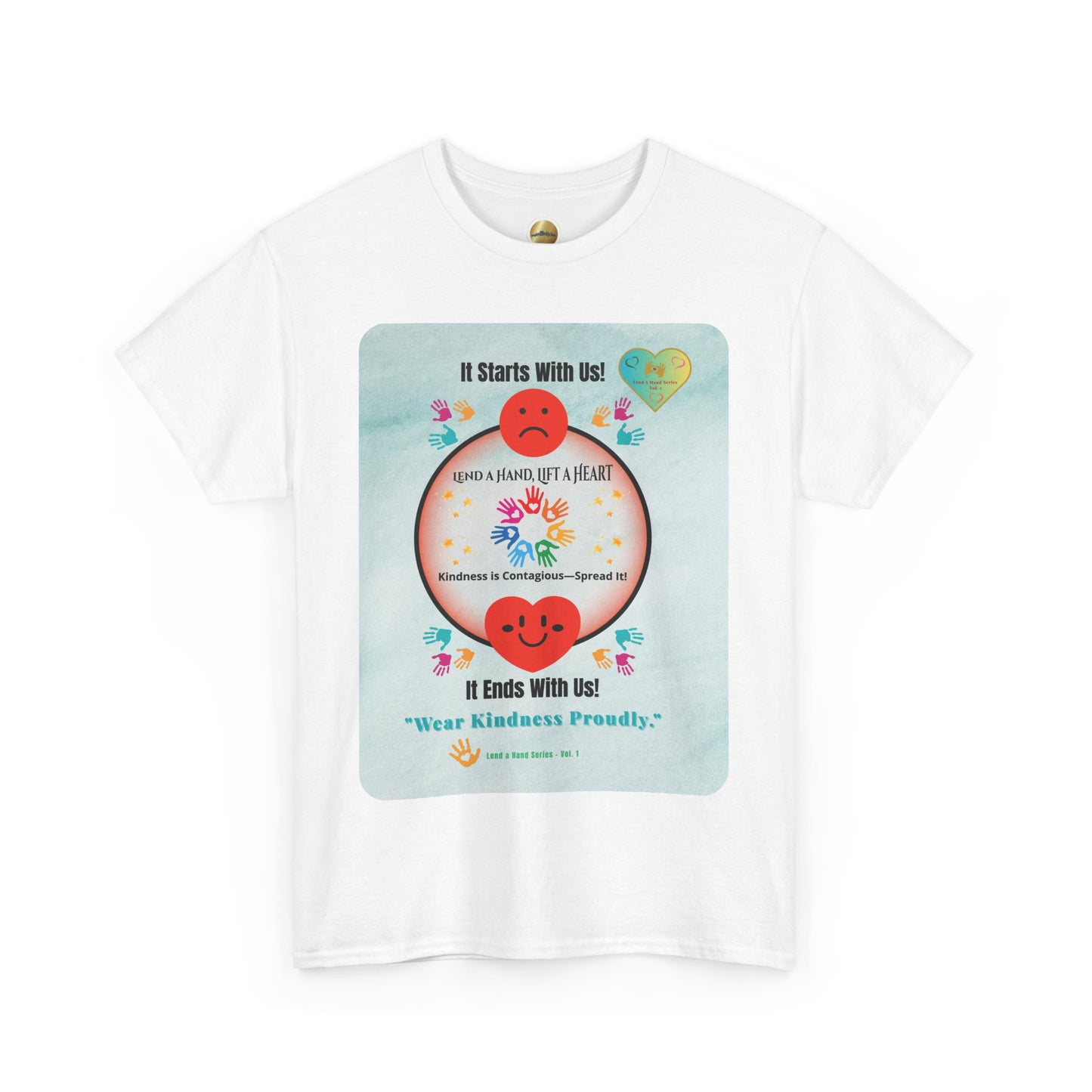 Lend a Hand, Lift a Heart - T-Shirt | "Wear Kindness Proudly."