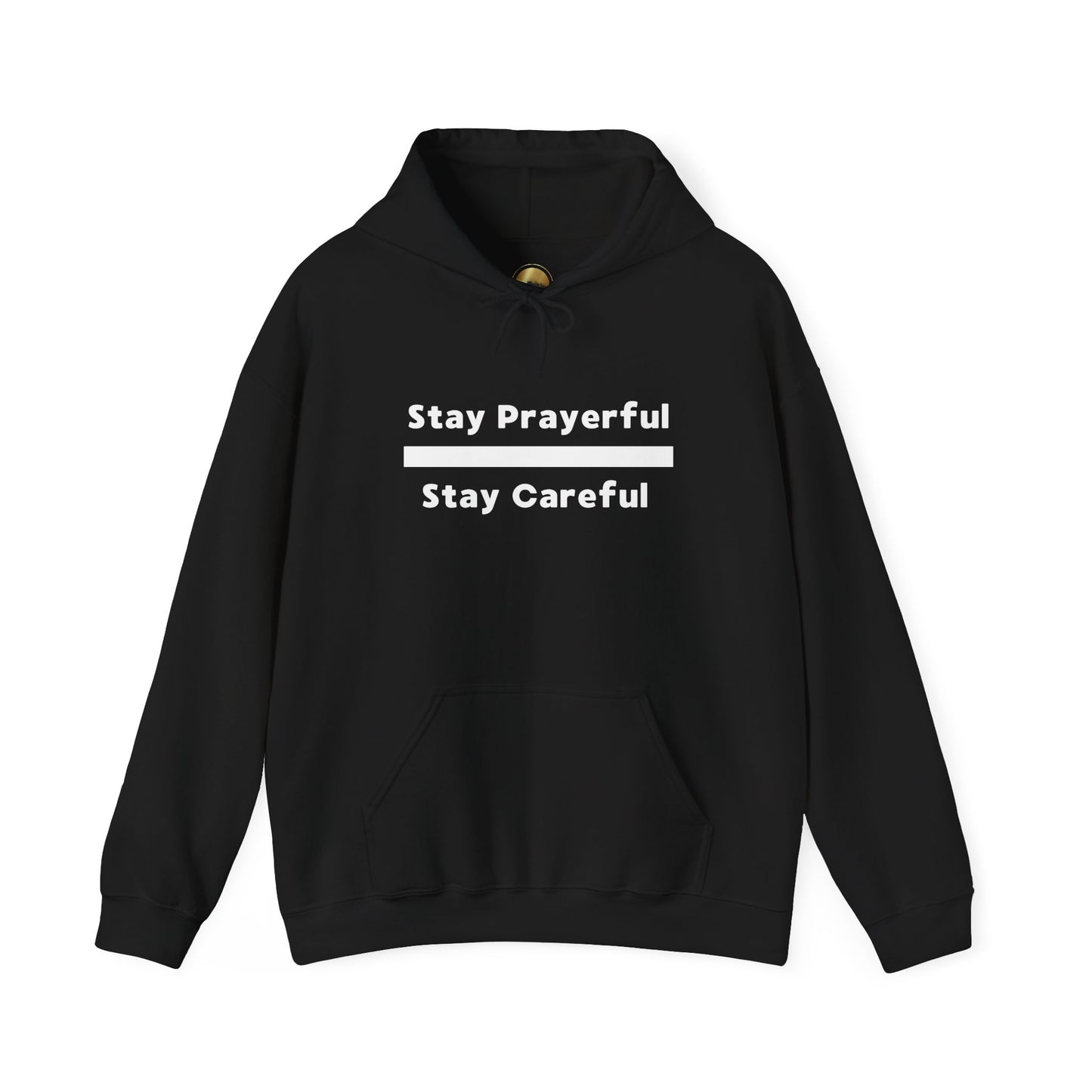 Stay Prayerful-Stay Careful (white letters) Unisex Heavy Blend™ Hooded Sweatshirt